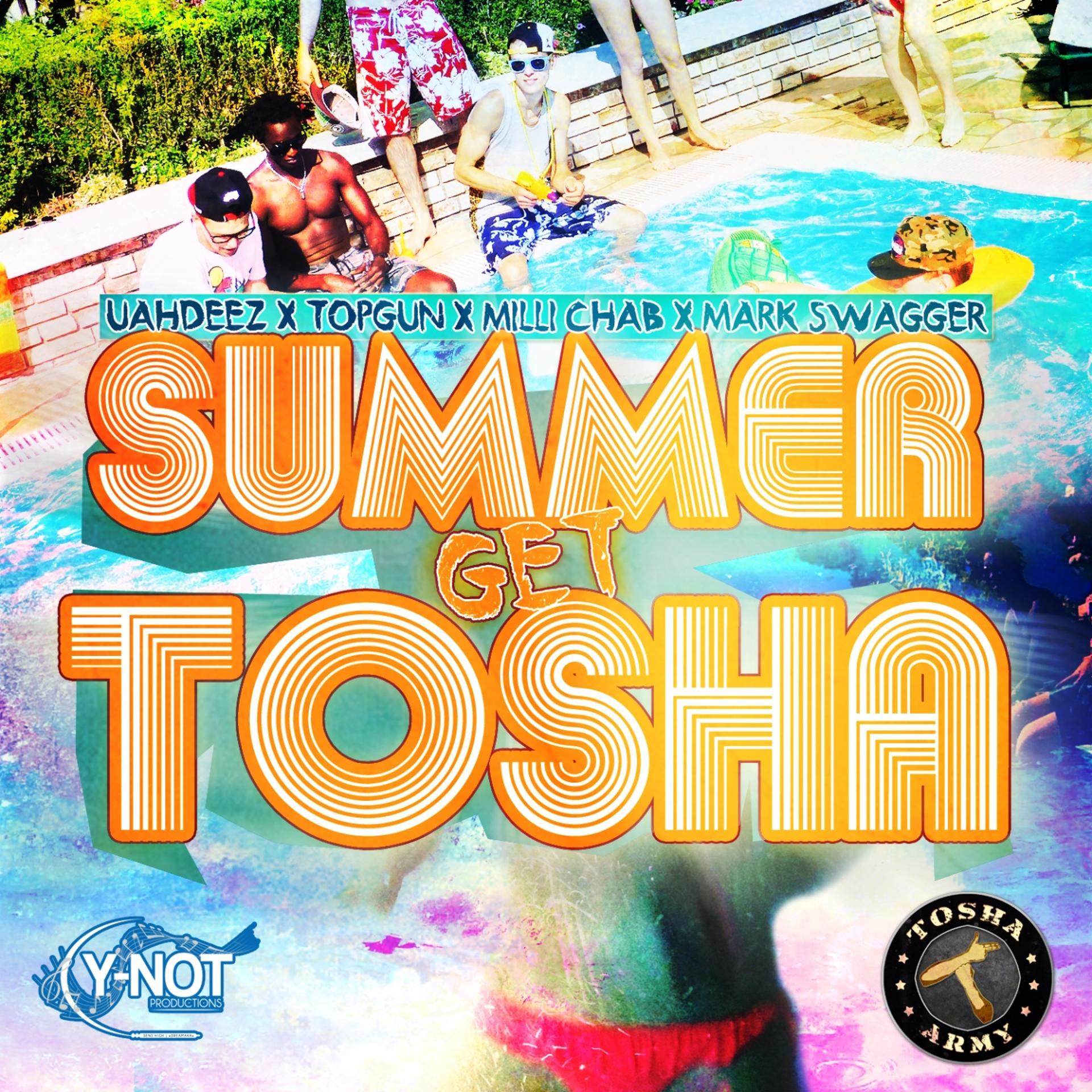 Постер альбома Summer Get Tosha