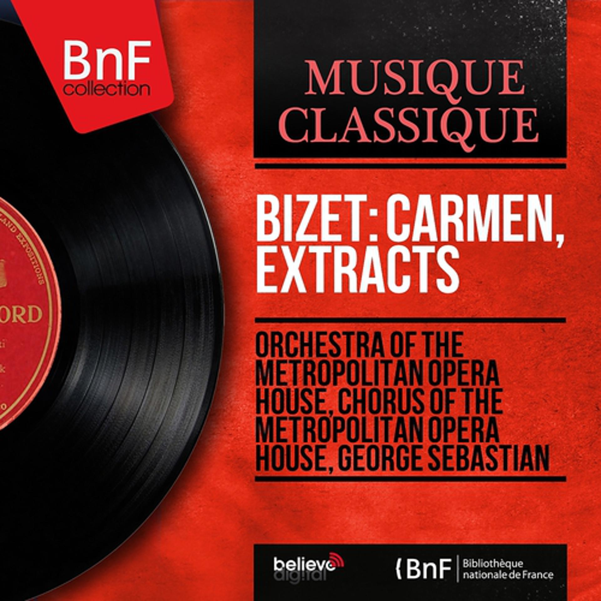 Постер альбома Bizet: Carmen, Extracts (Mono Version)