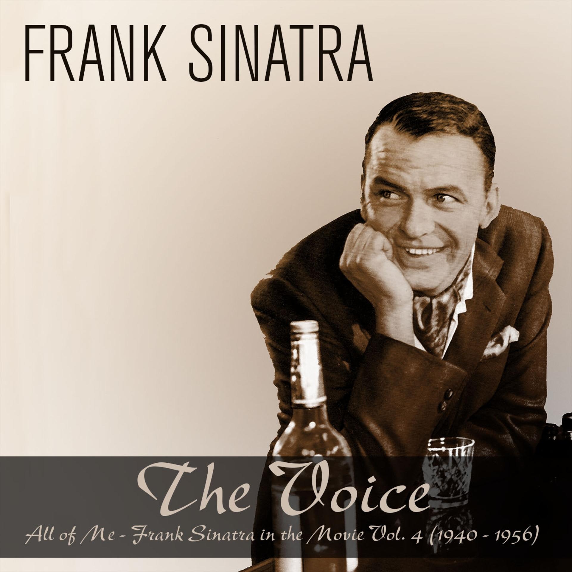 Постер альбома The Voice: All of Me - Frank Sinatra in the Movie, Vol. 4