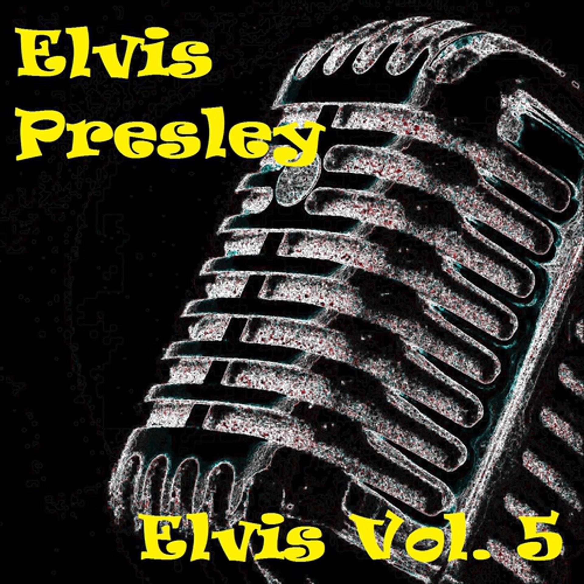 Постер альбома Elvis, Vol. 5