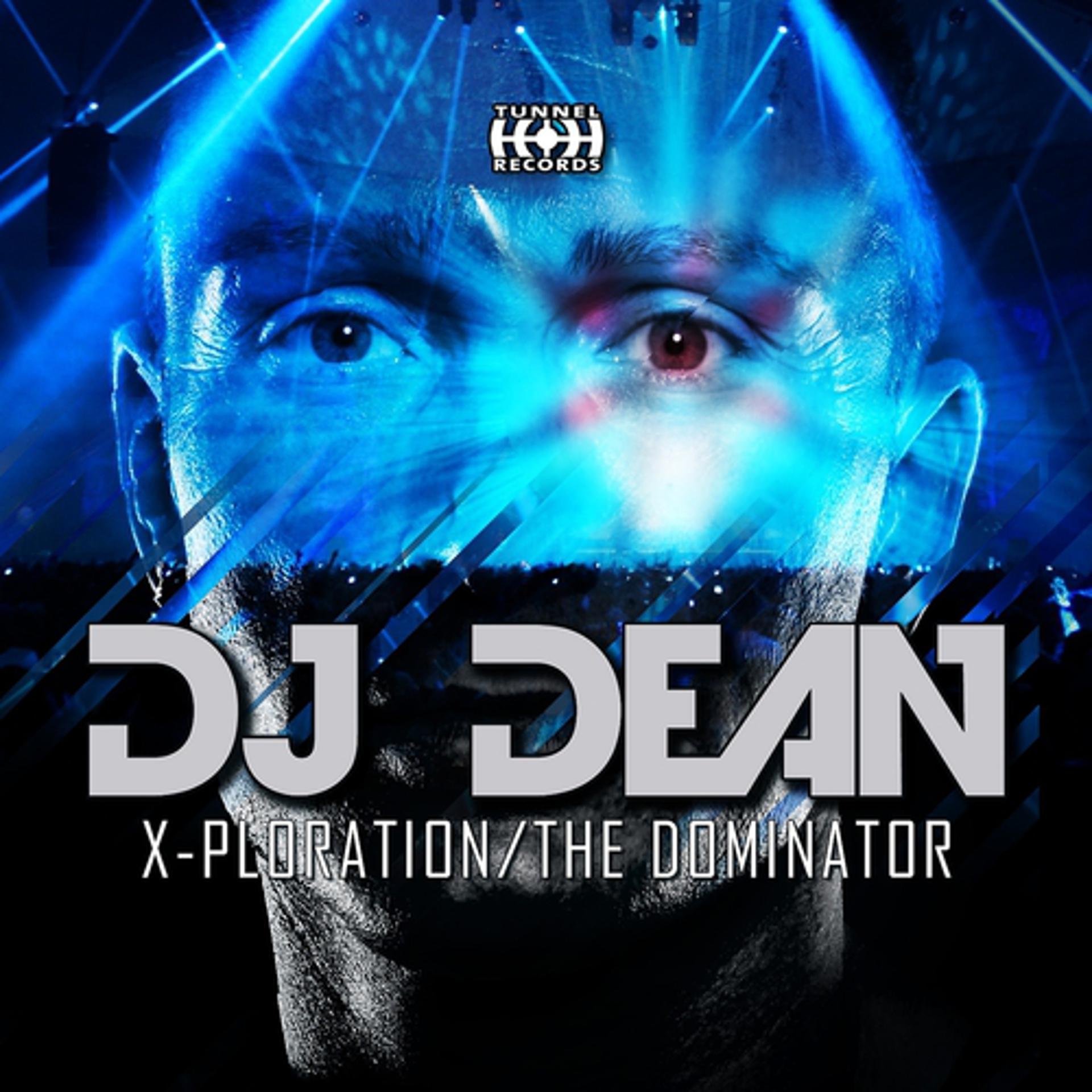 Постер альбома X-Ploration/The Dominator