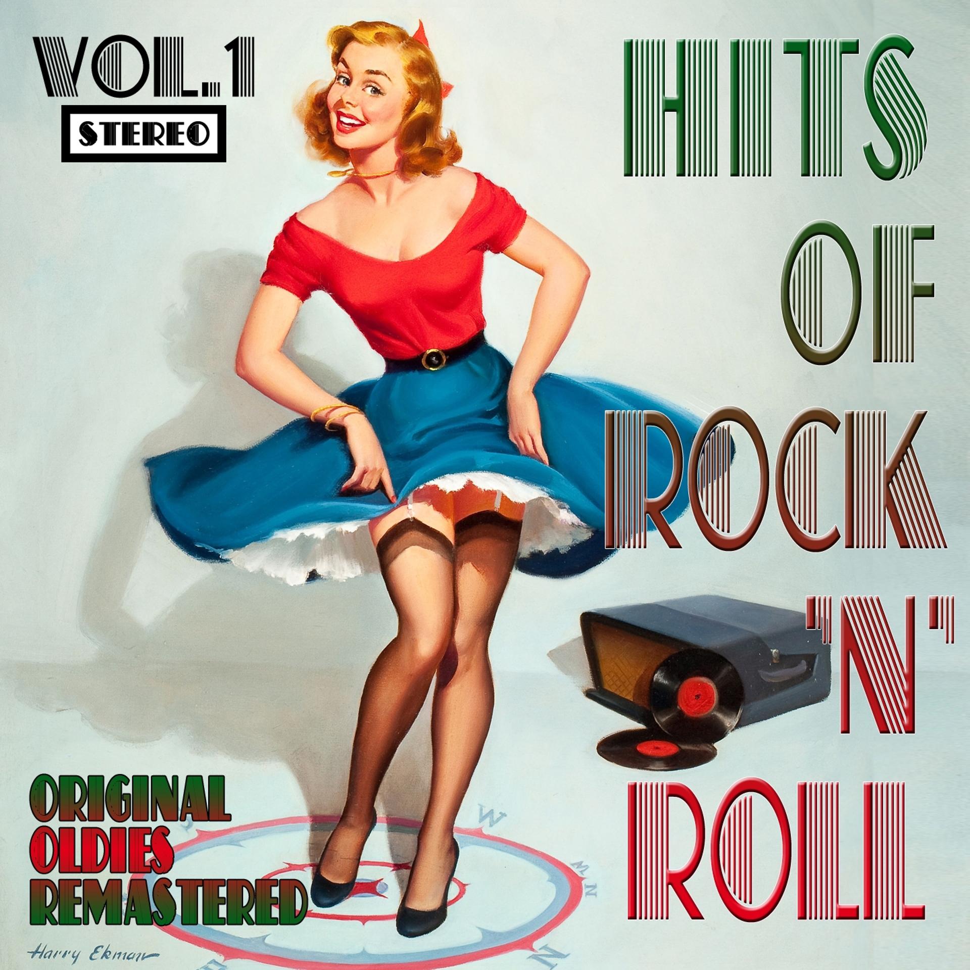 Постер альбома Hits of Rock 'n' Roll, Vol. 1 (Original Oldies Remastered)