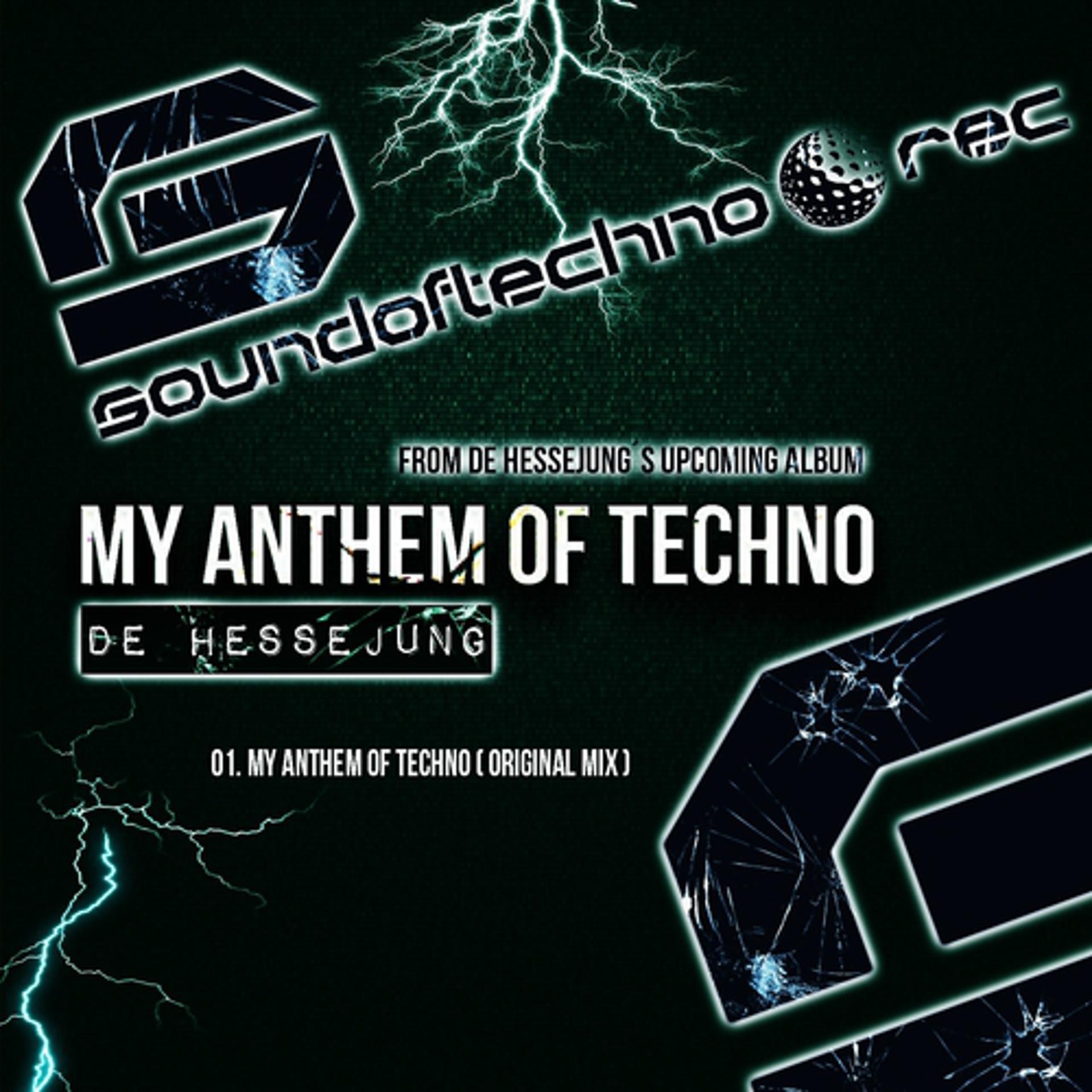 Постер альбома My Anthem of Techno