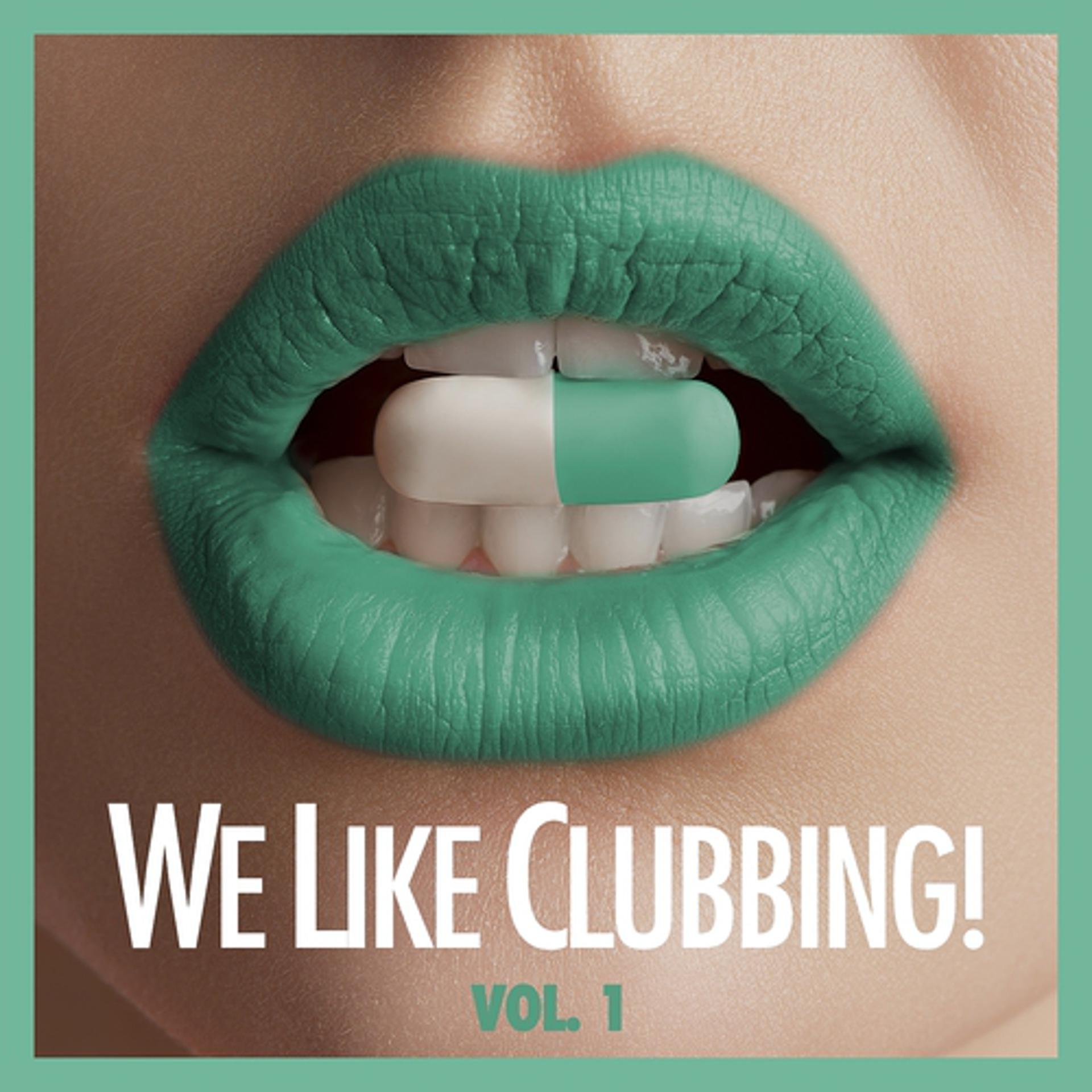 Постер альбома We Like Clubbing!, Vol. 1