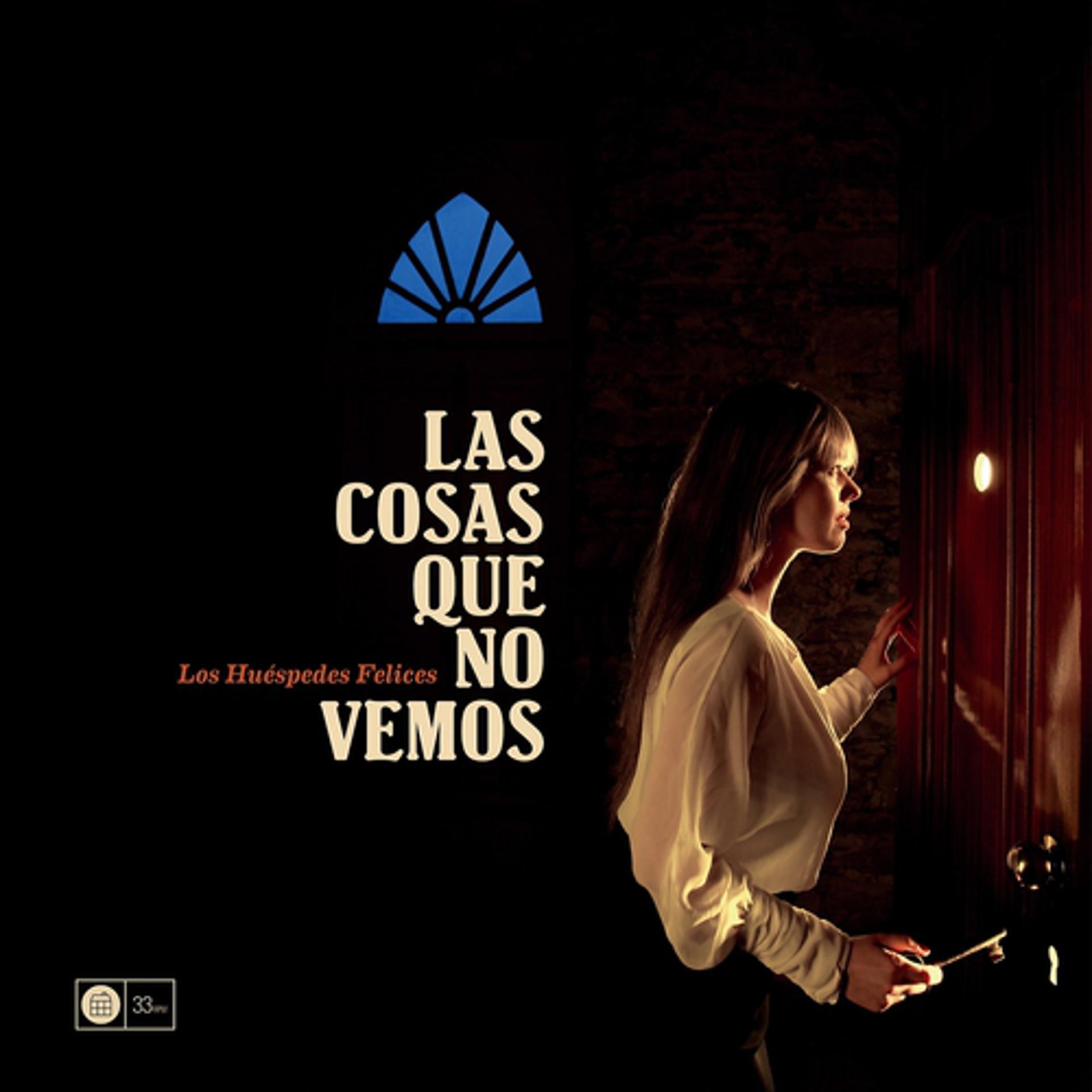 Постер альбома Las Cosas Que No Vemos