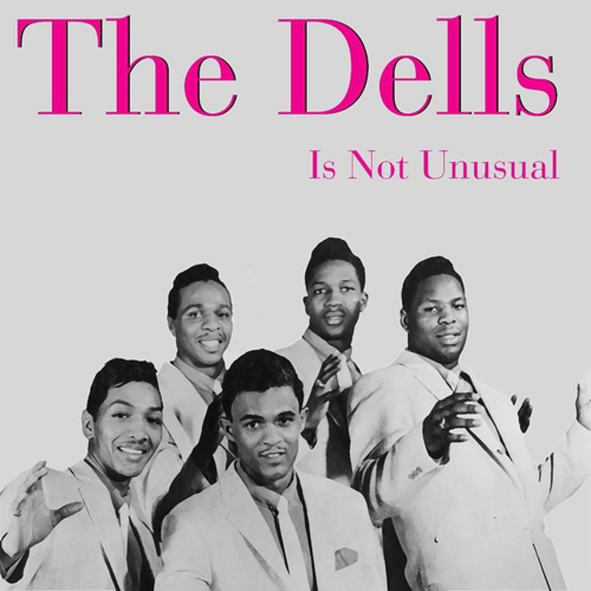 Постер альбома The Dells: It's Not Unusual