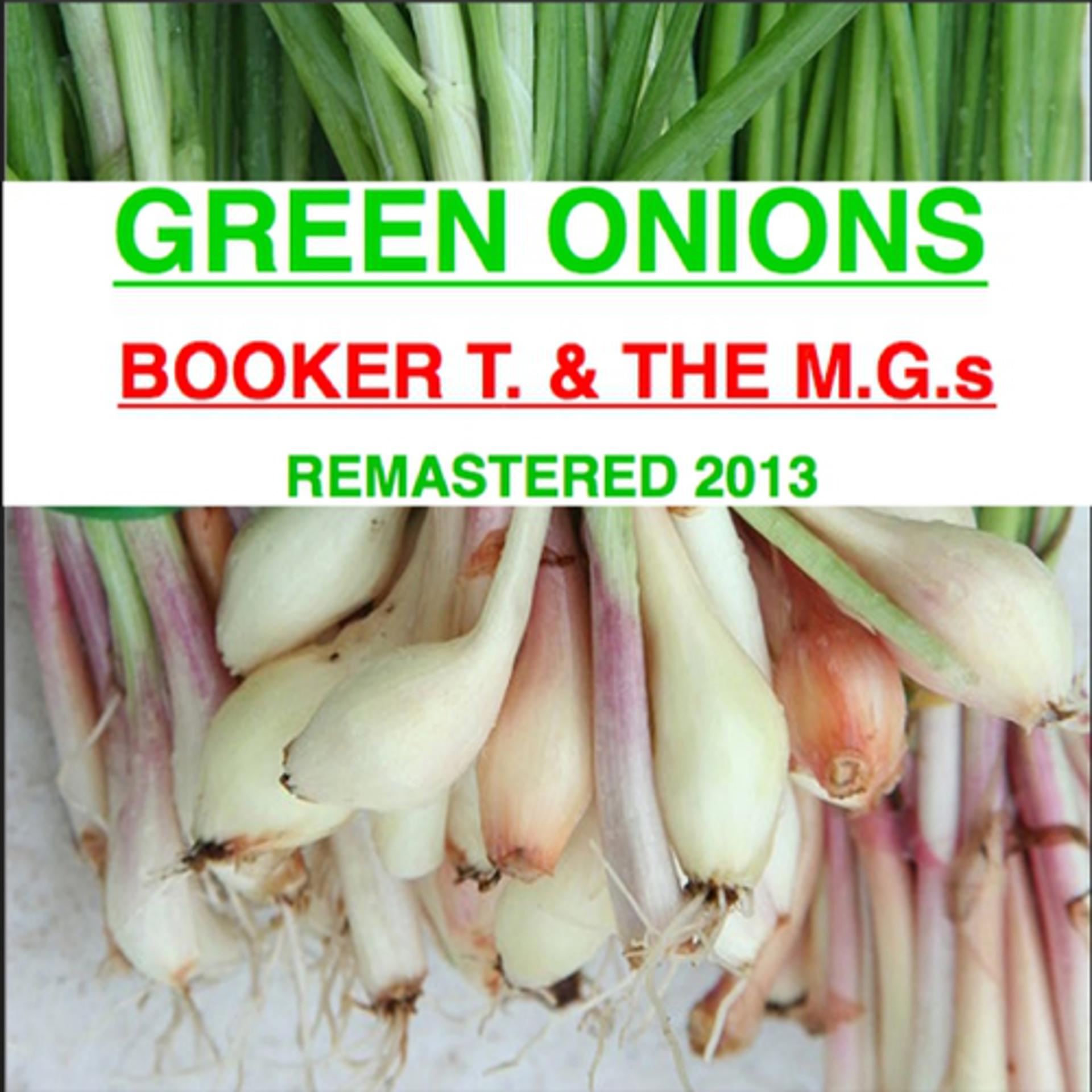 Постер альбома Green Onions (Remastered)
