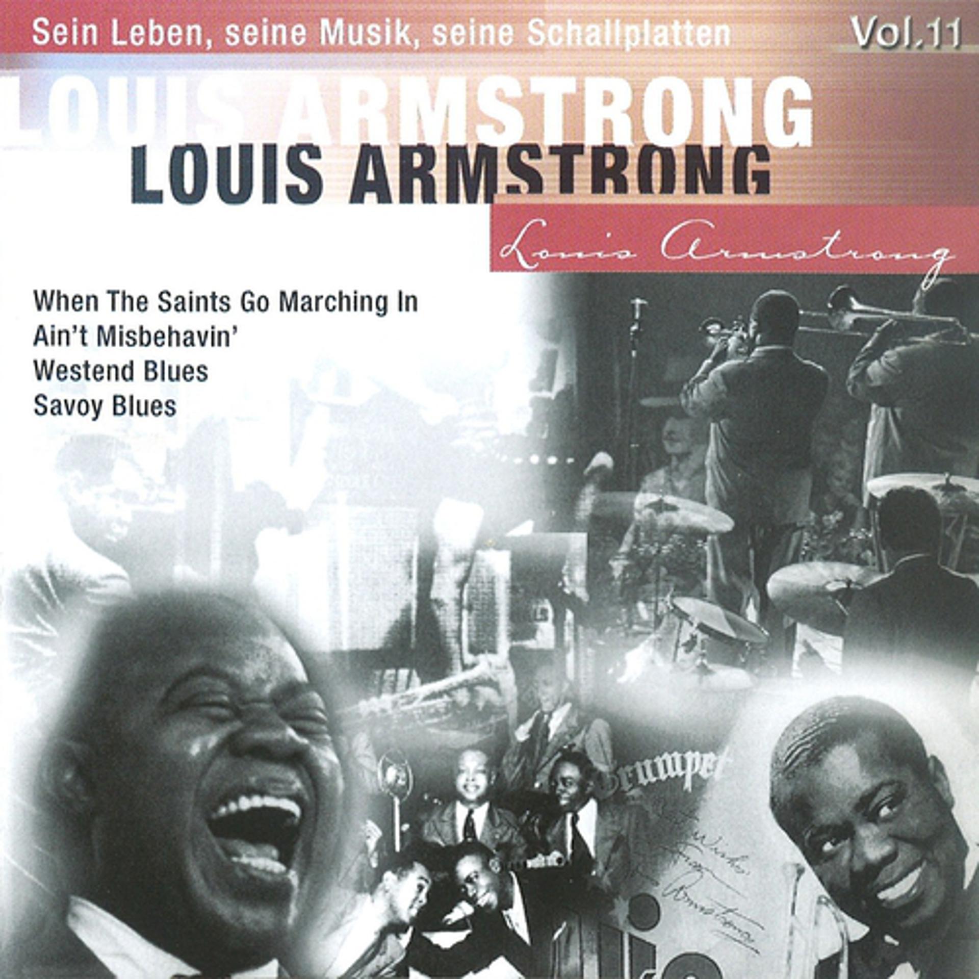 Постер альбома Louis Armstrong - Sein Leben, seine Musik, seine Schallplatten, Vol.11