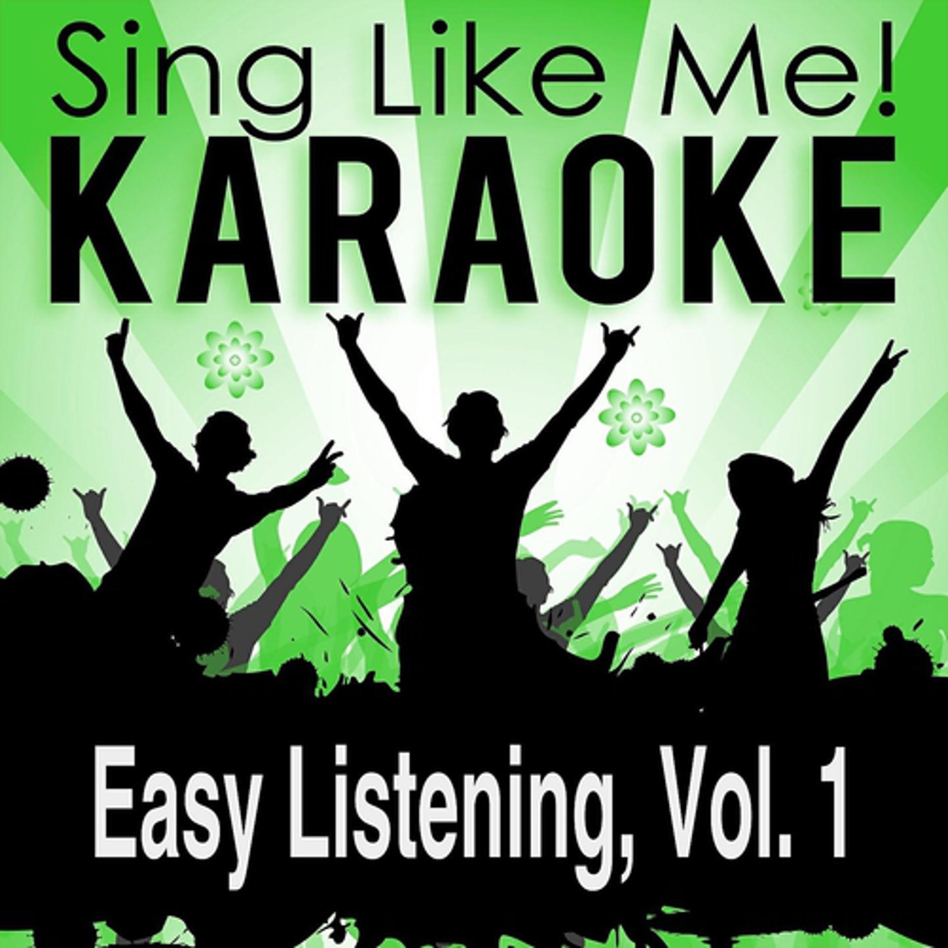 Постер альбома Easy Listening, Vol. 1 (Karaoke Version)
