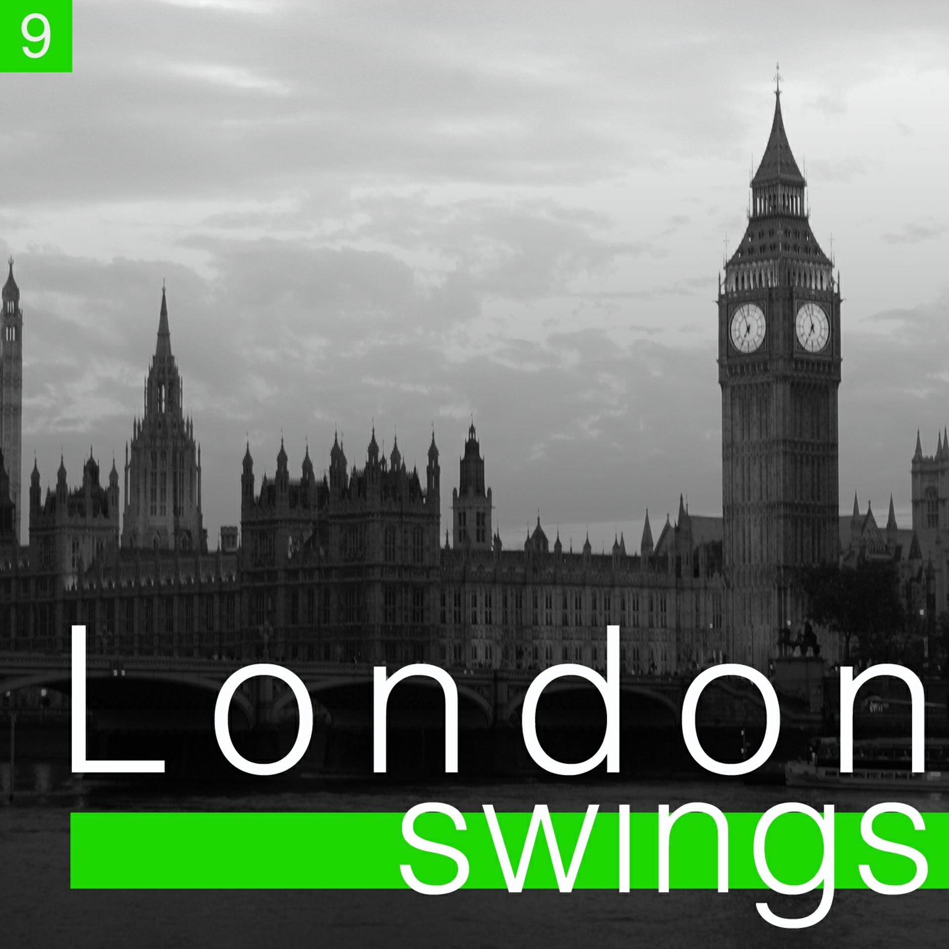 Постер альбома London Swings, Vol. 9 (The Golden Age of British Dance Bands)