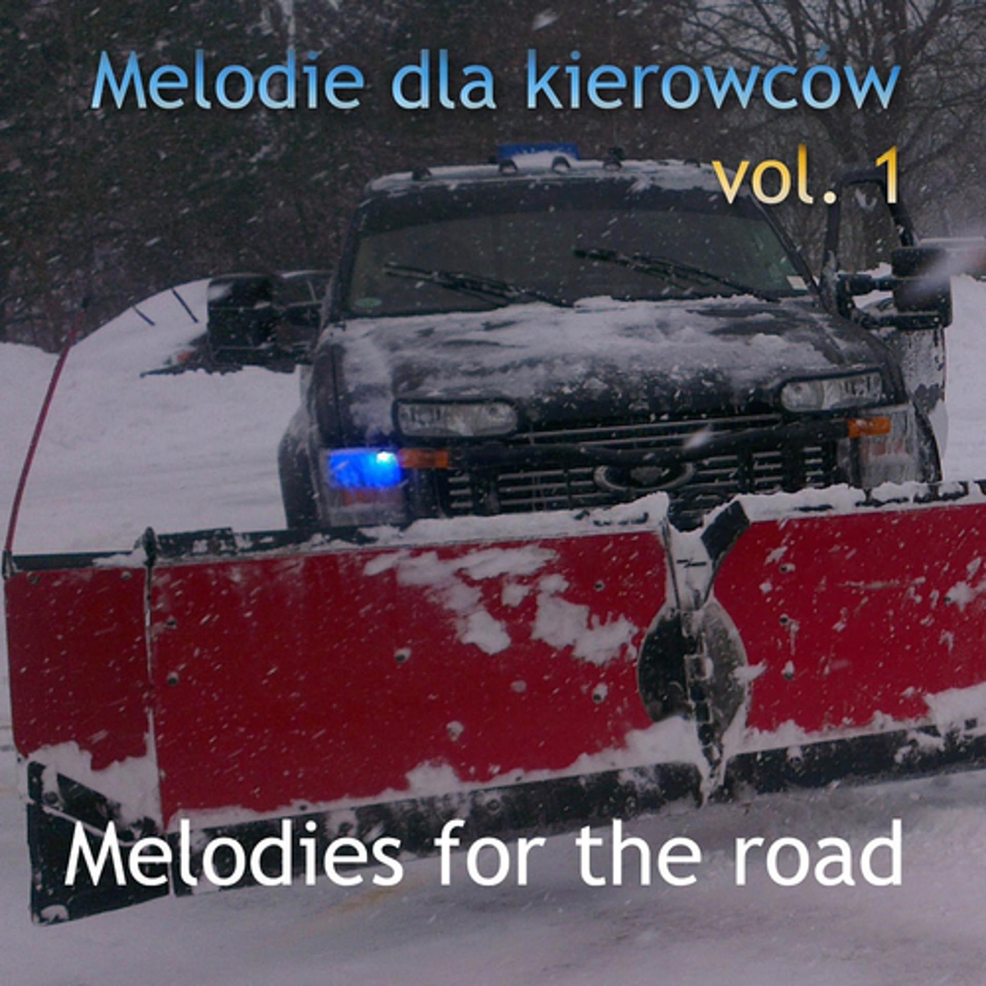 Постер альбома Melodie dla kierowców, Vol. 1
