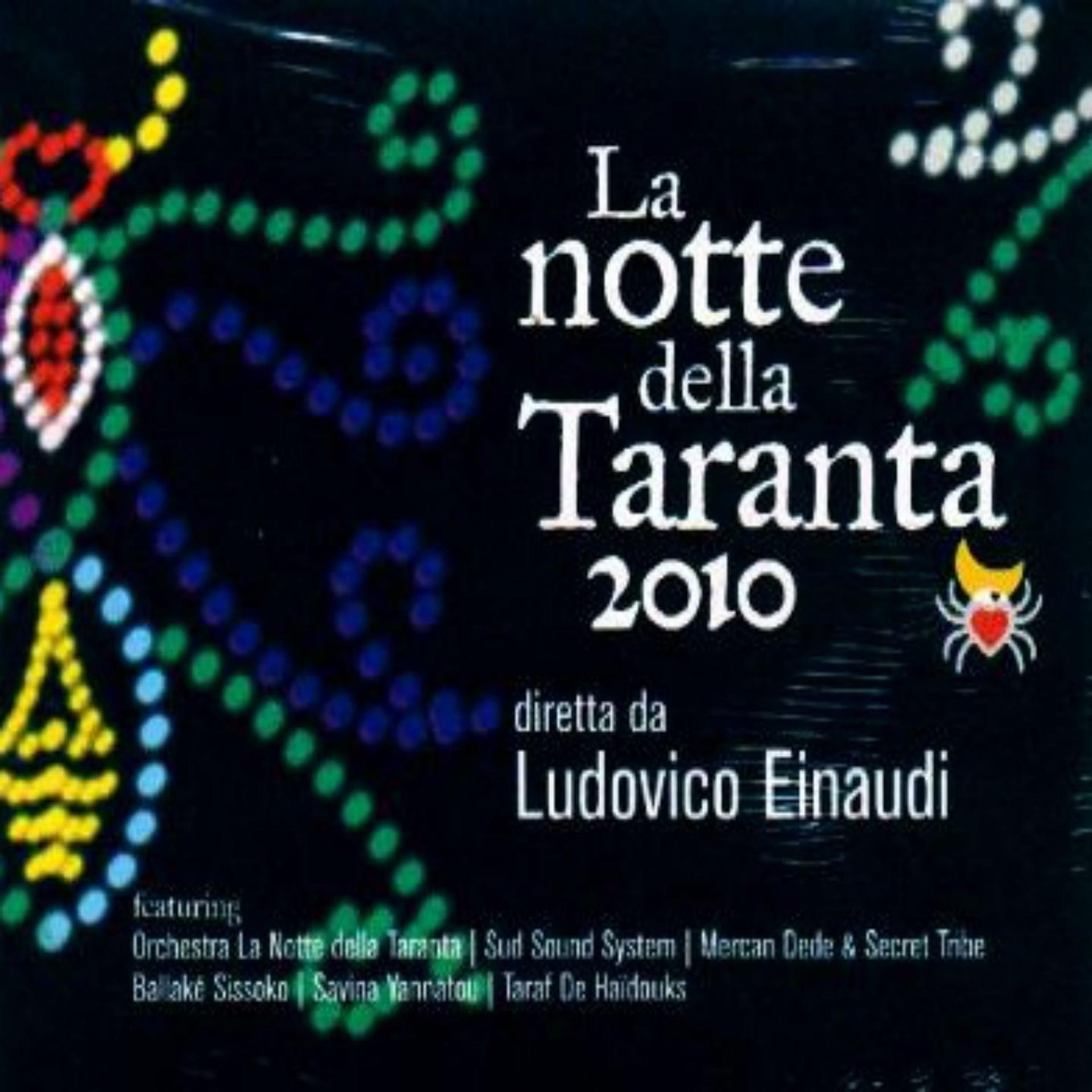 Постер альбома La notte della Taranta 2010