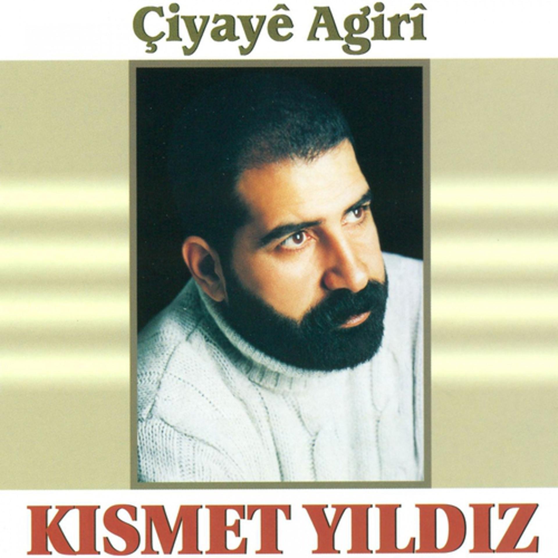 Постер альбома Çiyayê Agirî