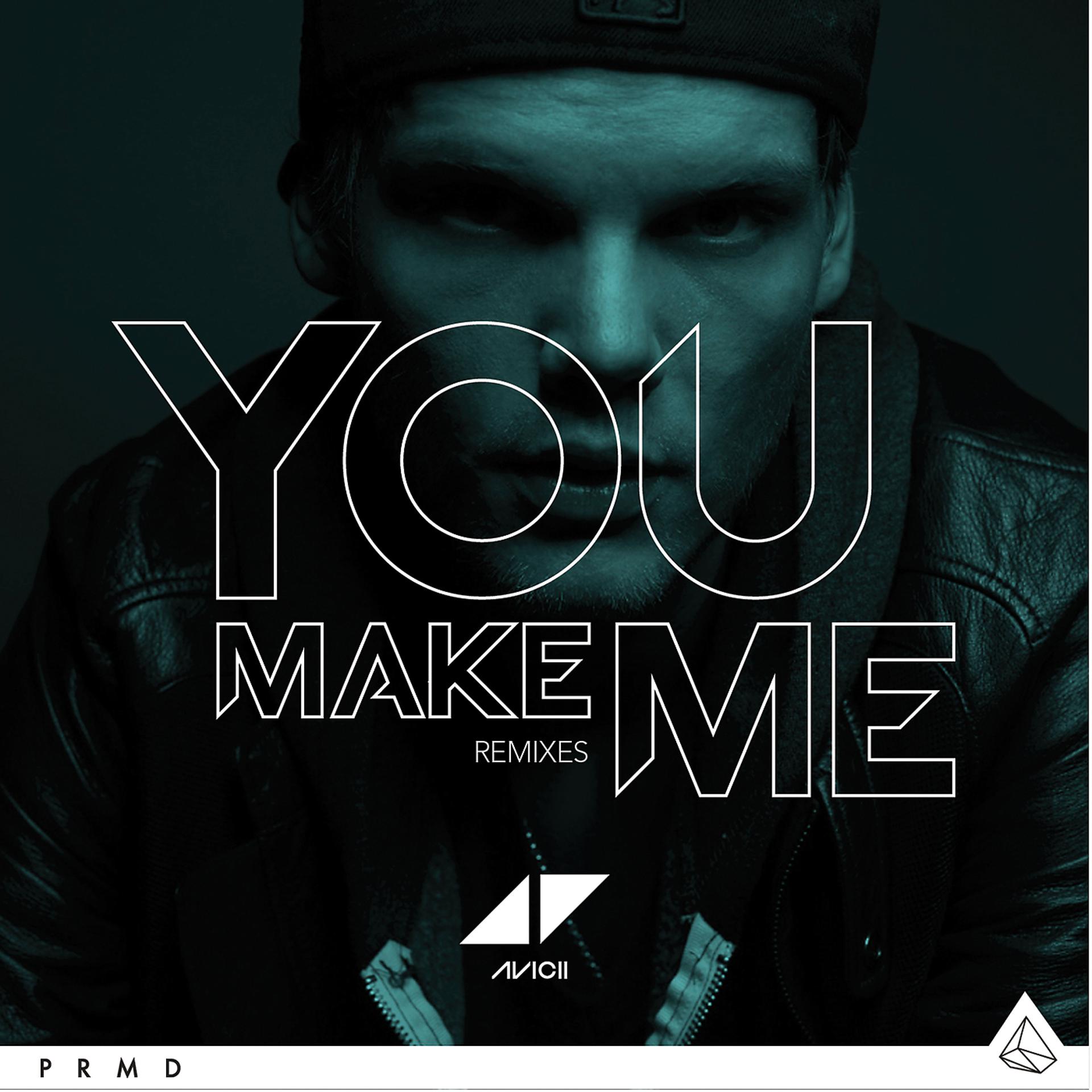 Постер альбома You Make Me (Remixes)