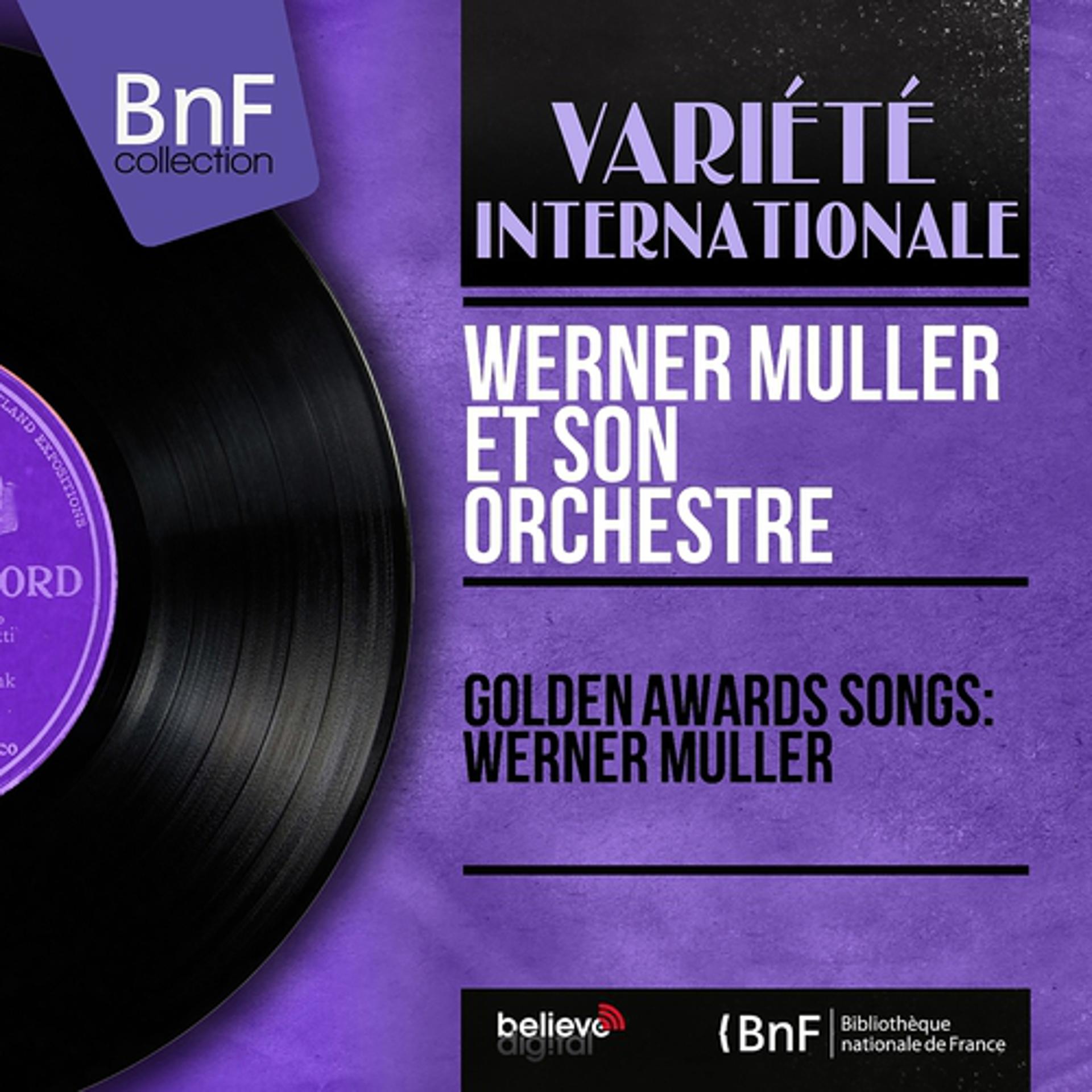 Постер альбома Golden Awards Songs: Werner Muller (Stereo Version)