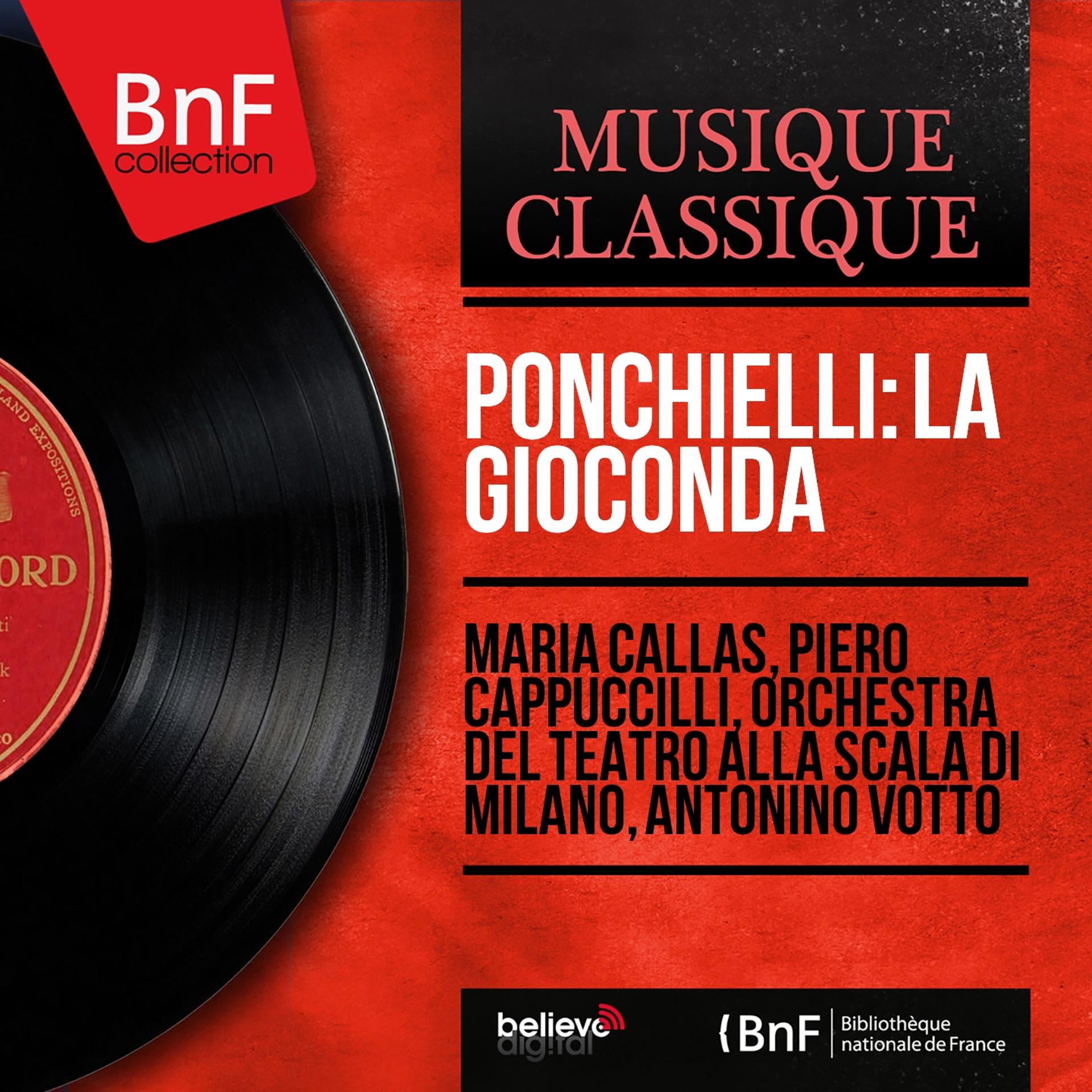 Постер альбома Ponchielli: La Gioconda (Mono Version)