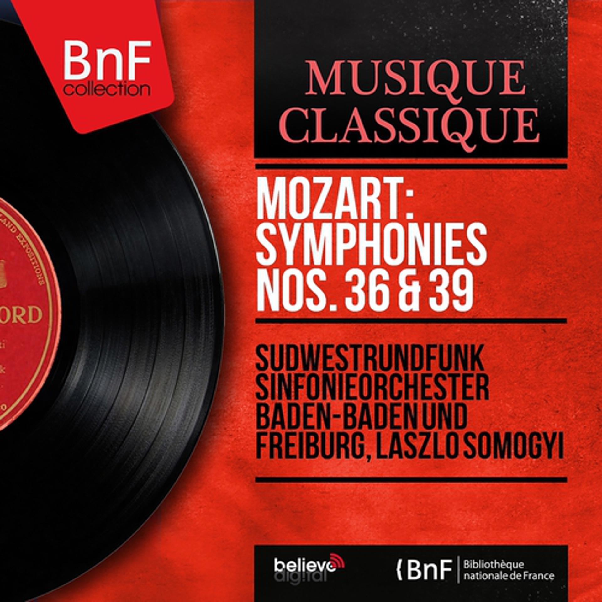 Постер альбома Mozart: Symphonies Nos. 36 & 39 (Mono Version)