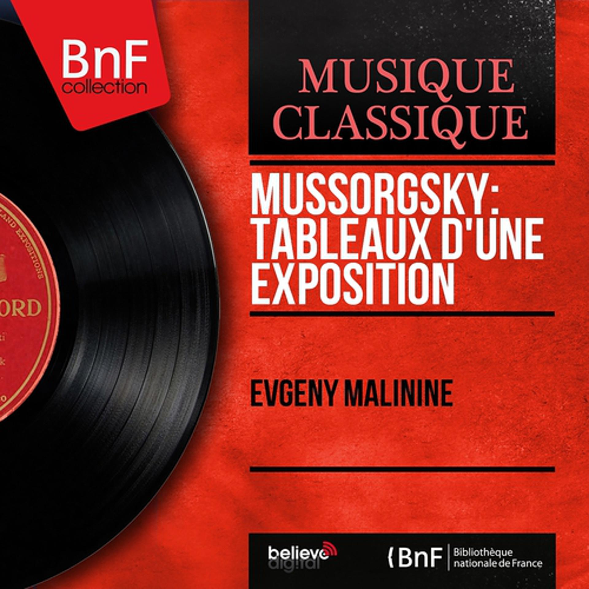 Постер альбома Mussorgsky: Tableaux d'une exposition (Mono Version)