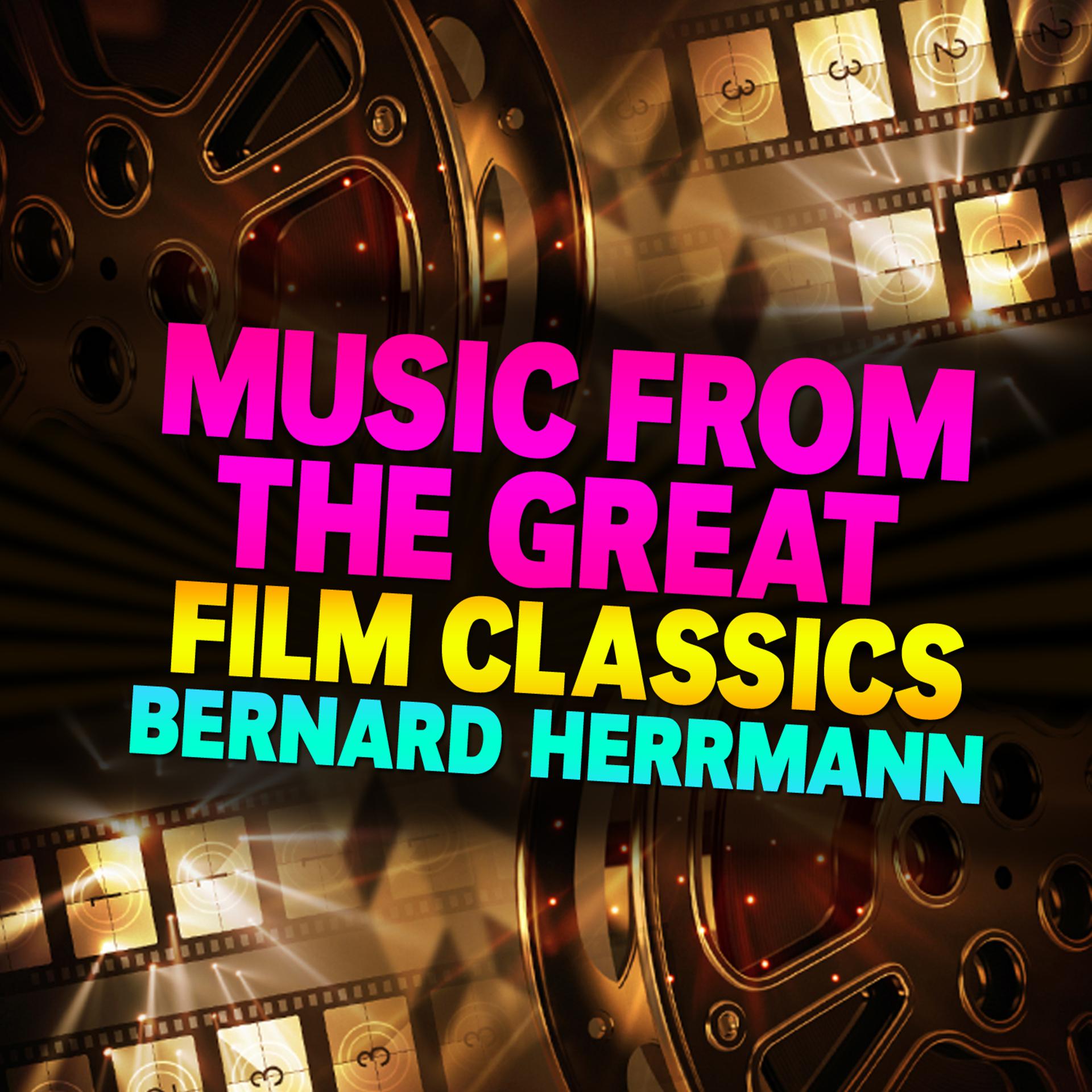 Постер альбома Music From The Great Film Classics