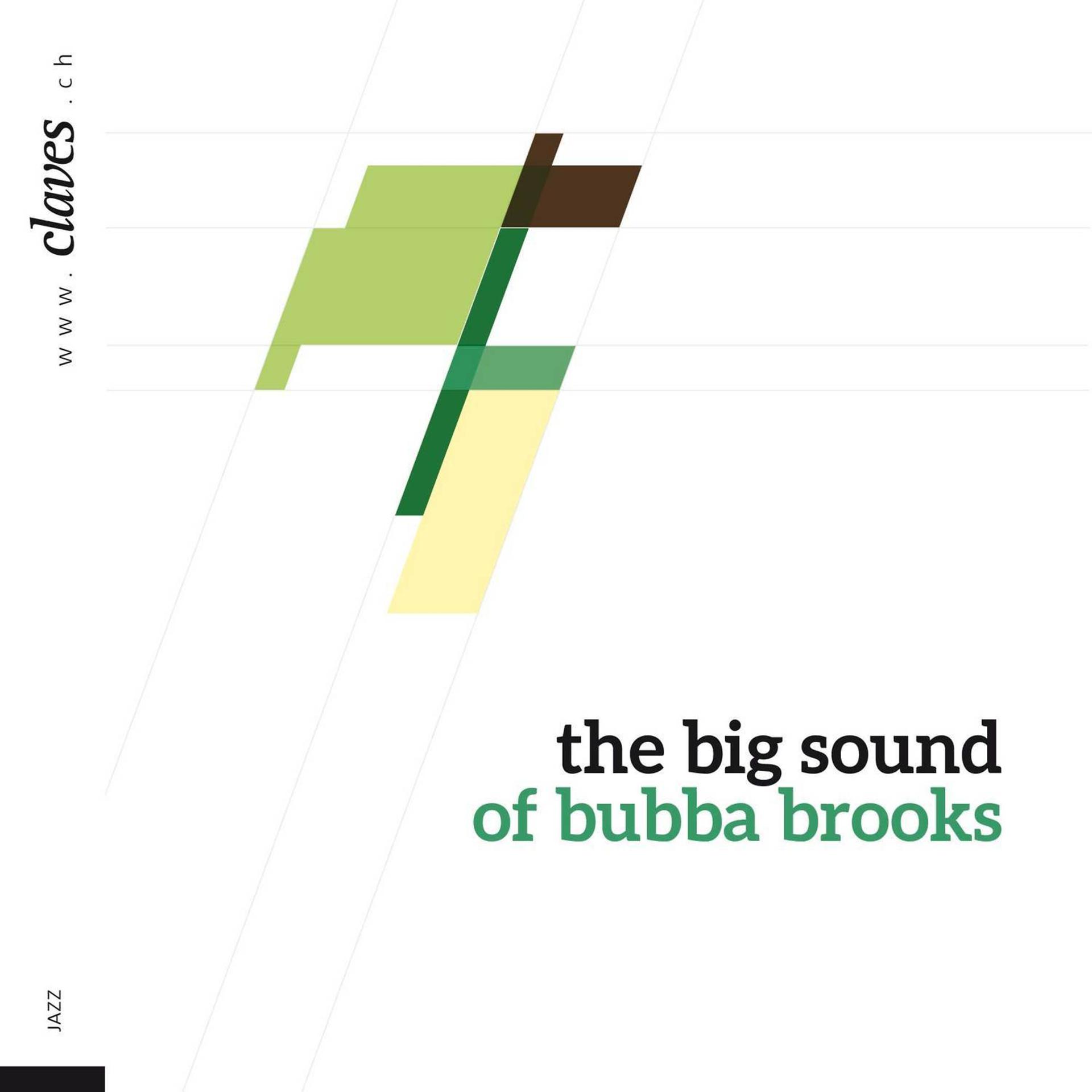 Постер альбома The Big Sound of Bubba Brooks
