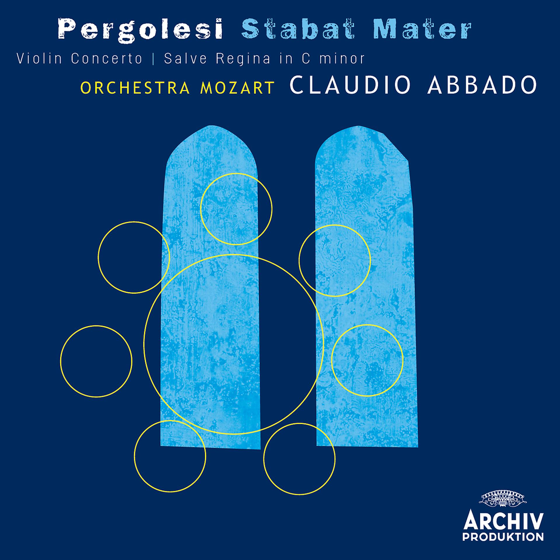 Постер альбома Pergolesi: Stabat mater; Violin Concerto; Salve Regina in C minor