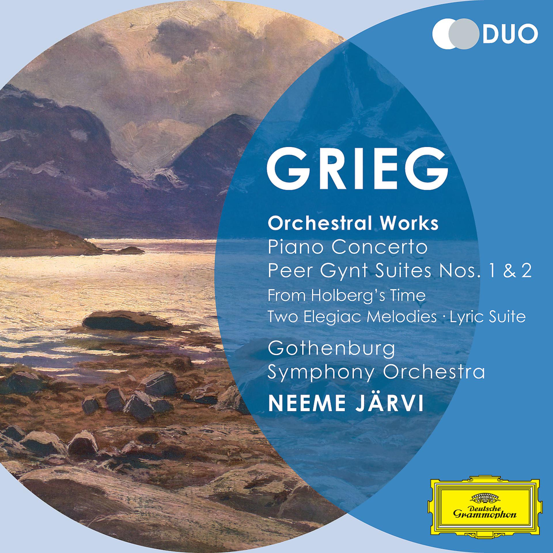 Постер альбома Grieg: Orchestral Works - Piano Concerto; Peer Gynt Suites Nos.1 & 2; From Holberg's Time; Two Elegiac Melodies; Lyric Suite