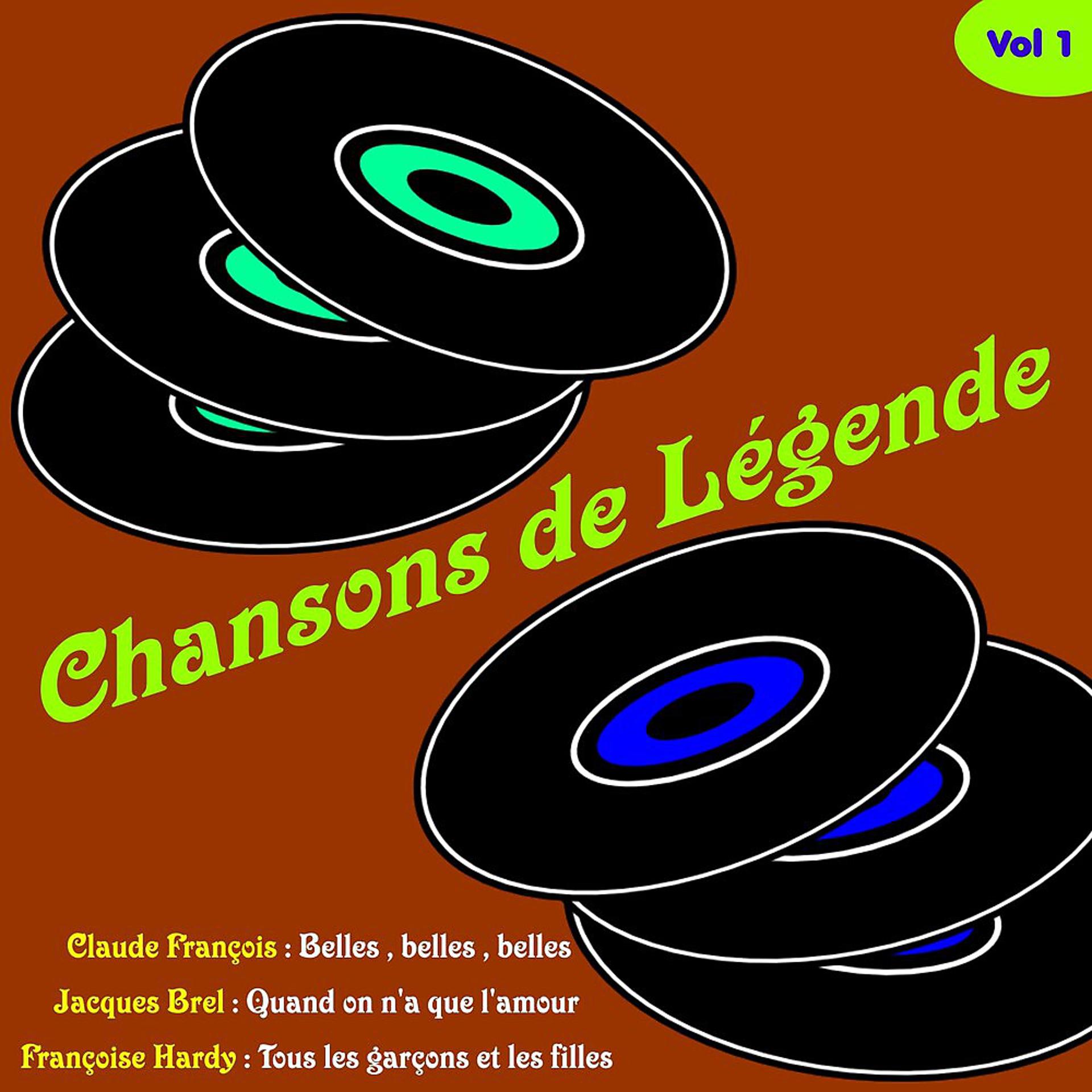 Постер альбома Chansons de legende, Vol. 1