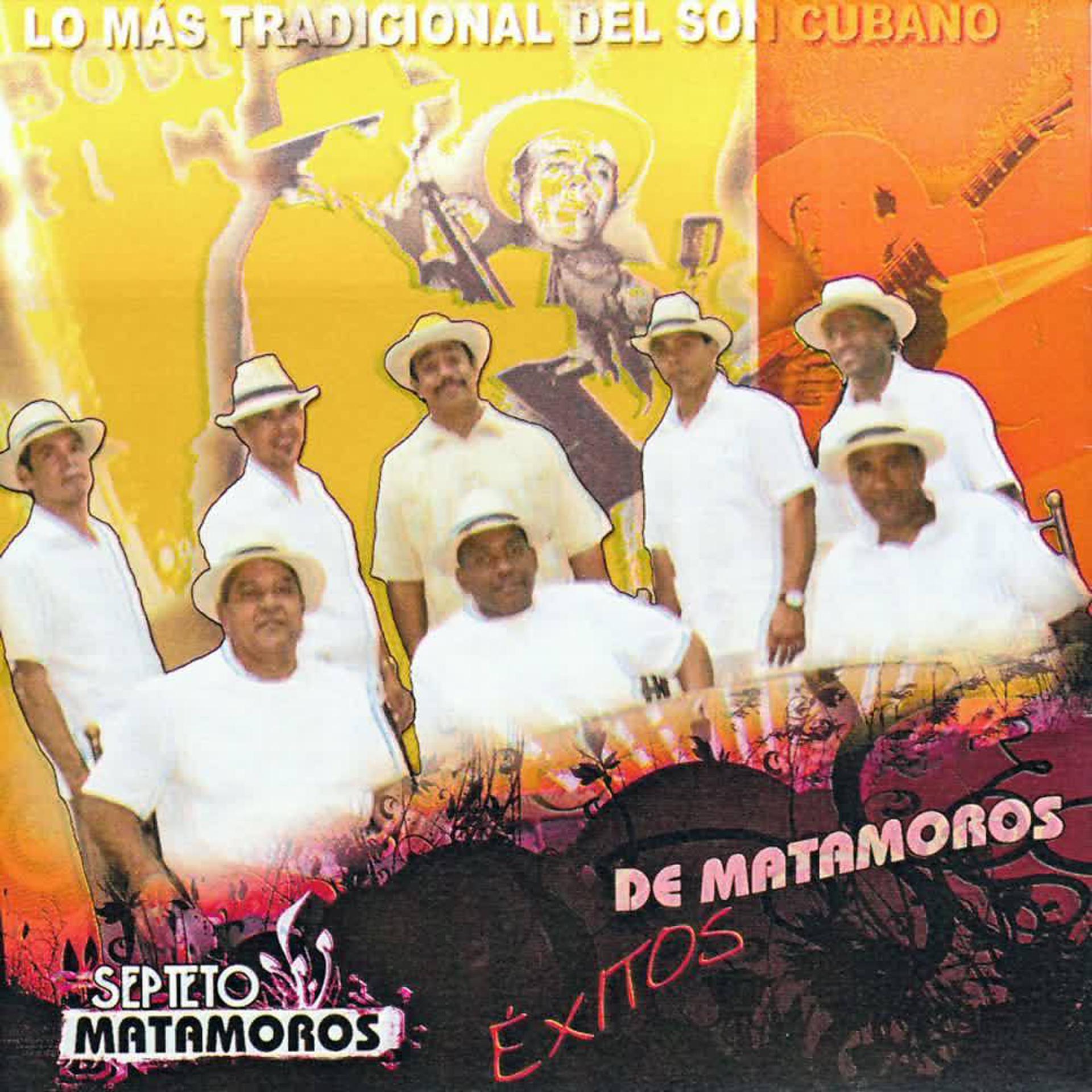 Постер альбома Lo más tradicional del son cubano. Éxitos de Matamoros