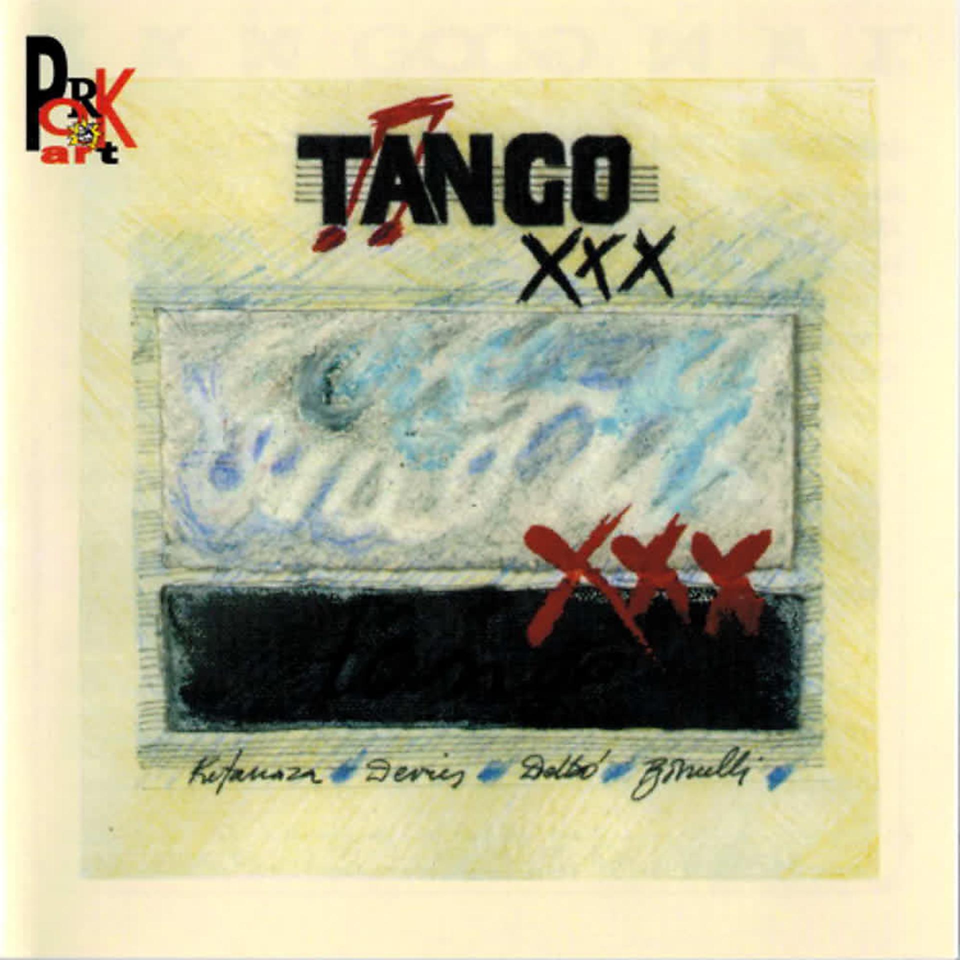 Постер альбома Tango Xxx