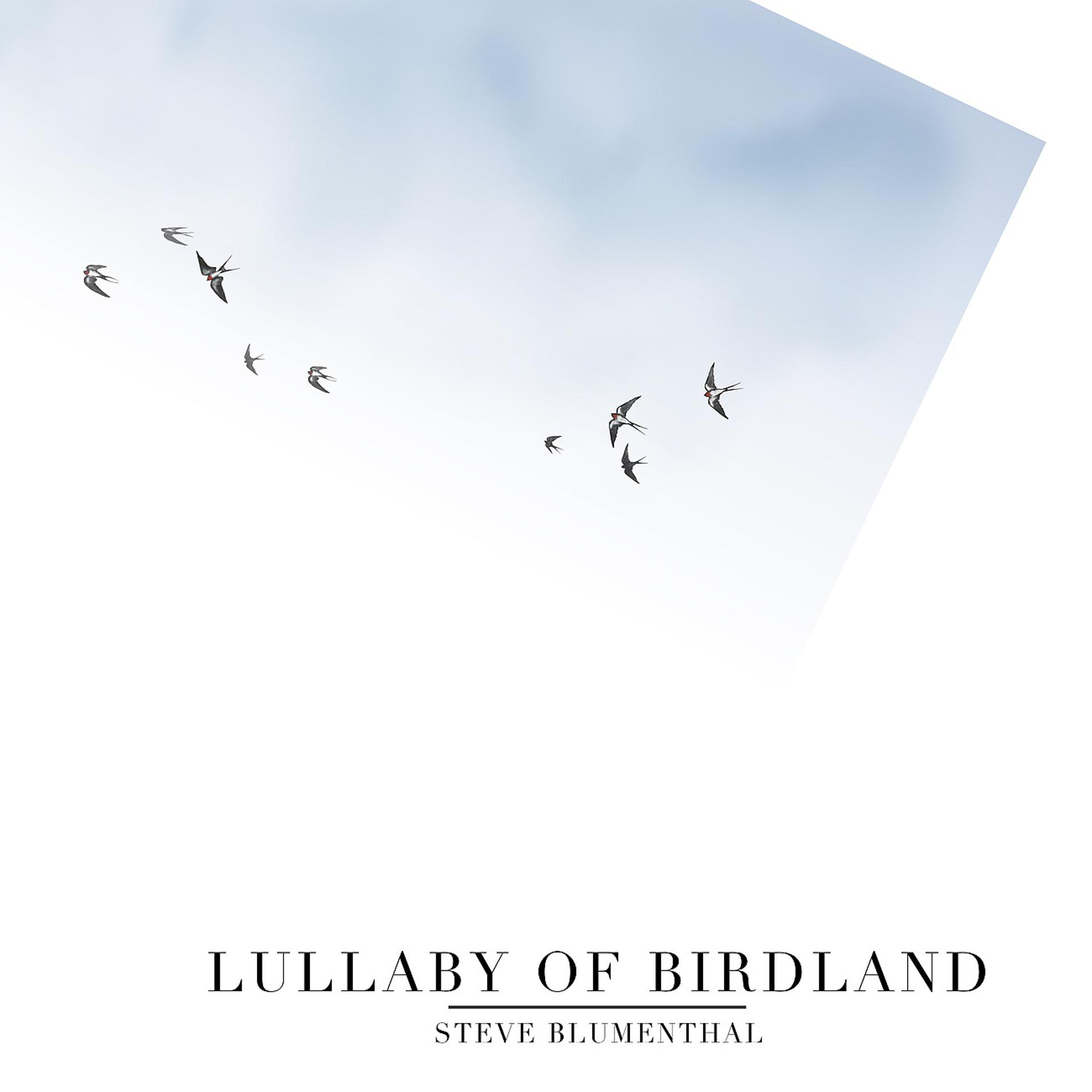 Постер альбома Lullaby of Birdland