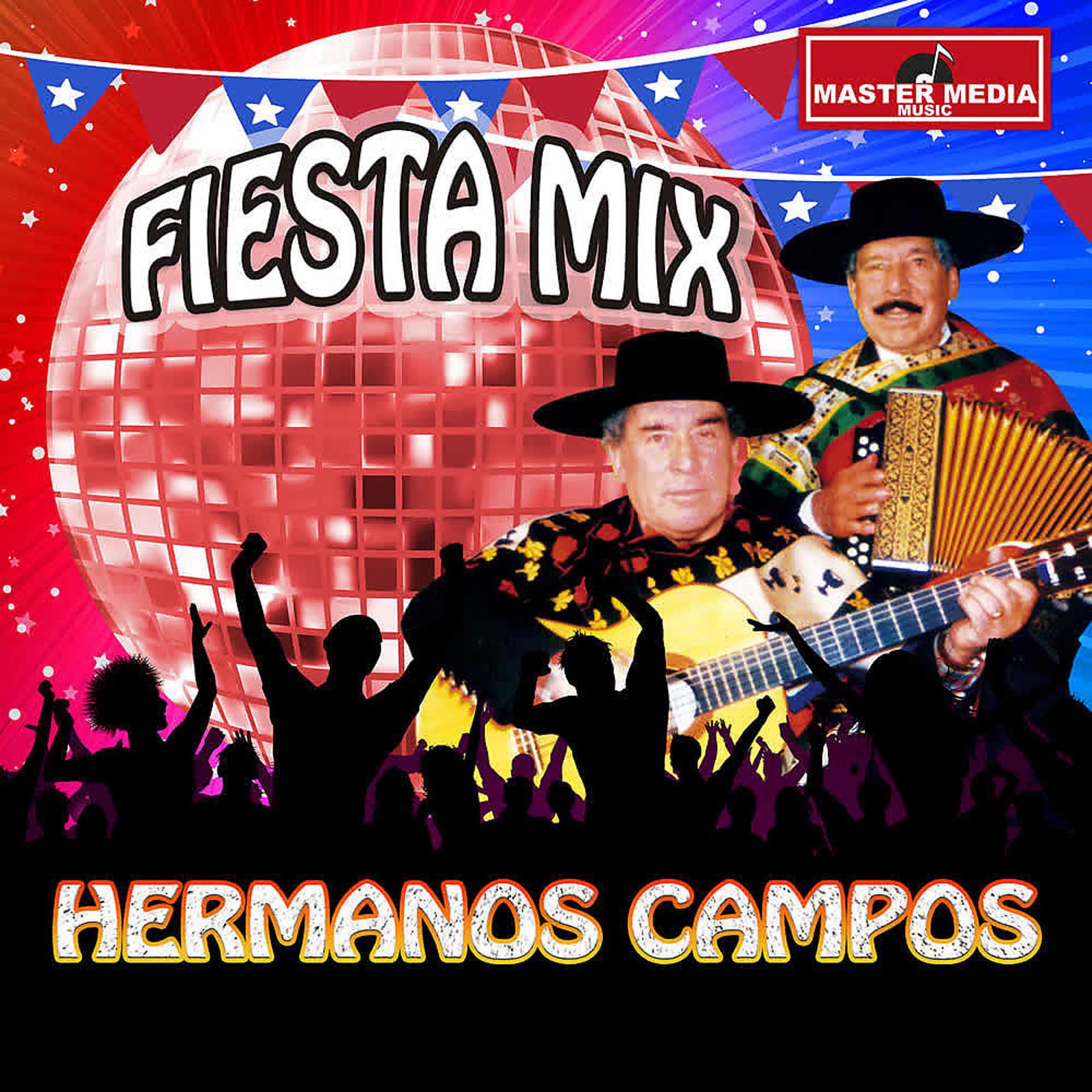 Постер альбома Fiesta Mix los Hermanos Campos