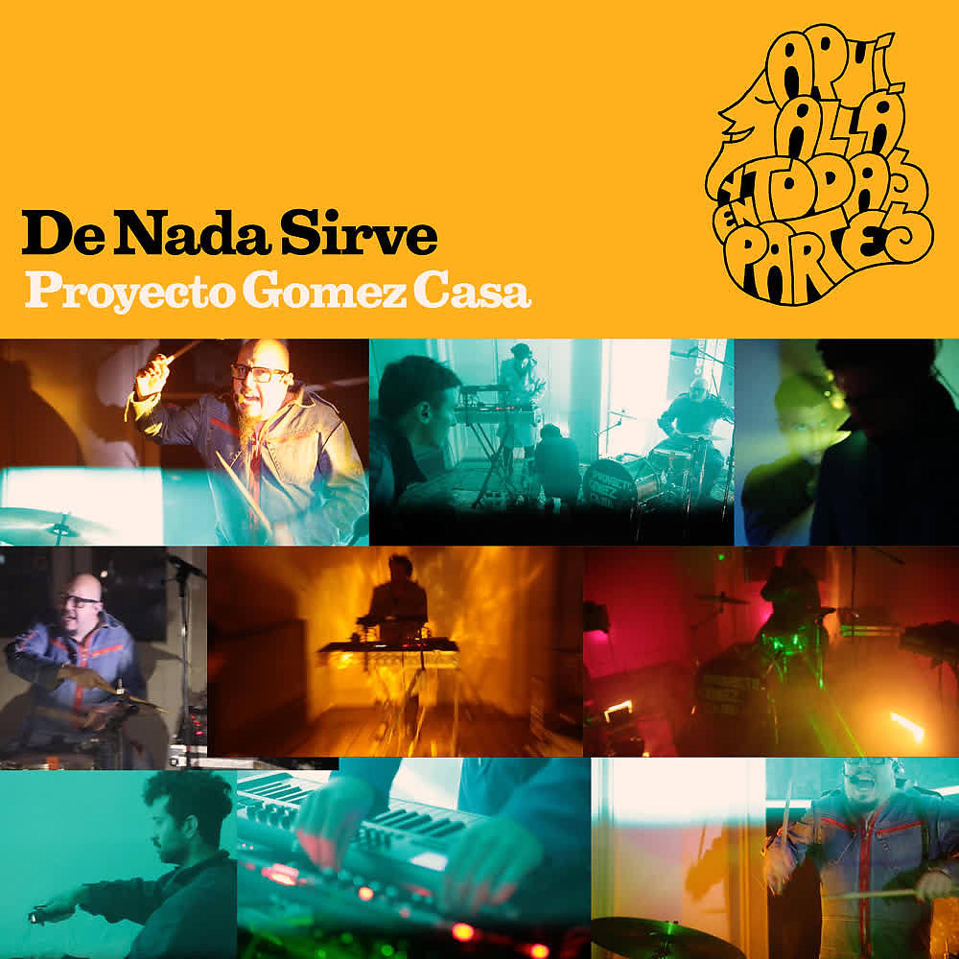 Постер альбома De Nada Sirve