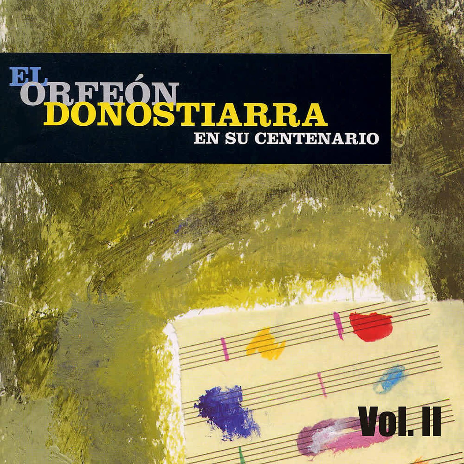 Постер альбома El Orfeón Donostiarra en Su Centenario (Vol. II)