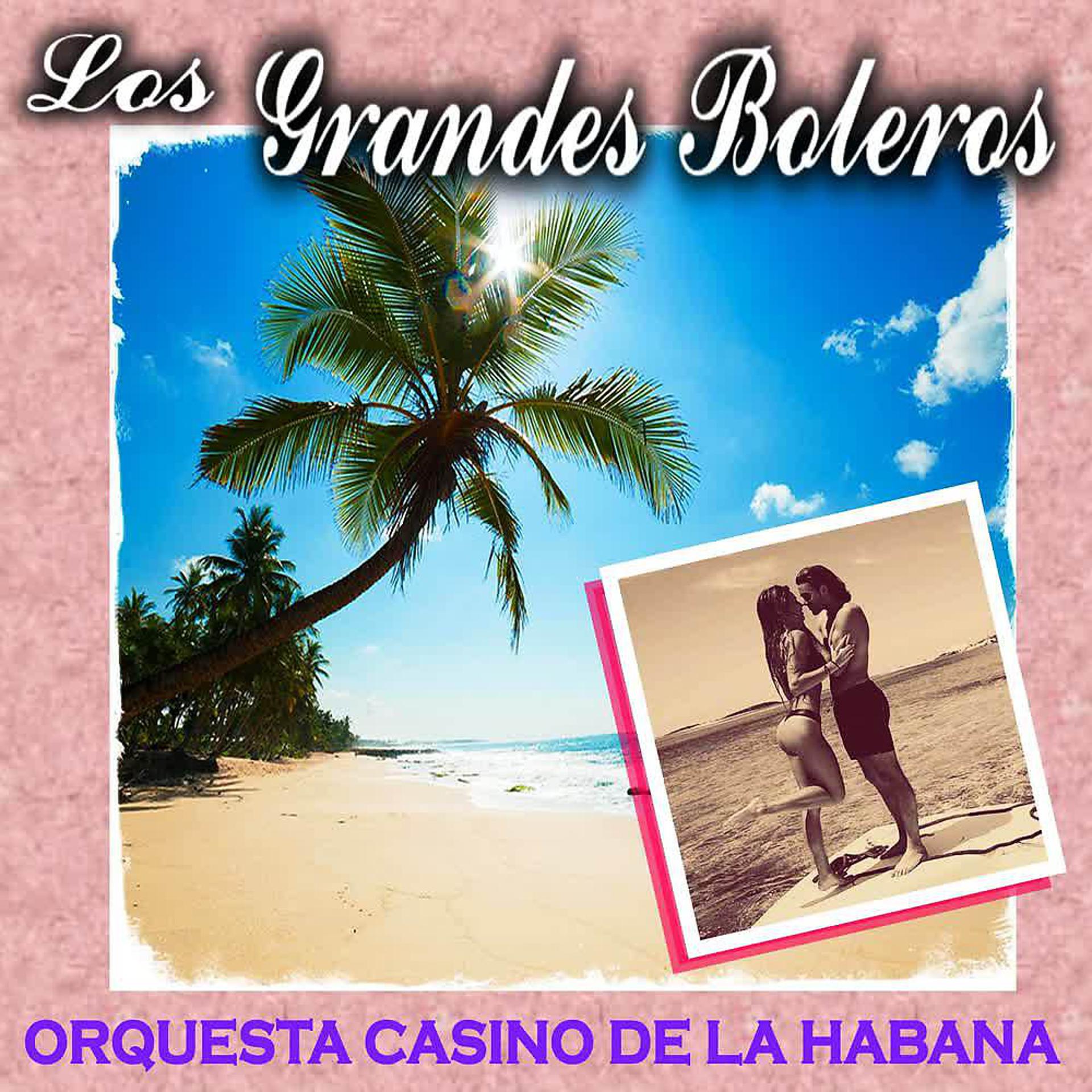 Постер альбома Los Grandes Boleros
