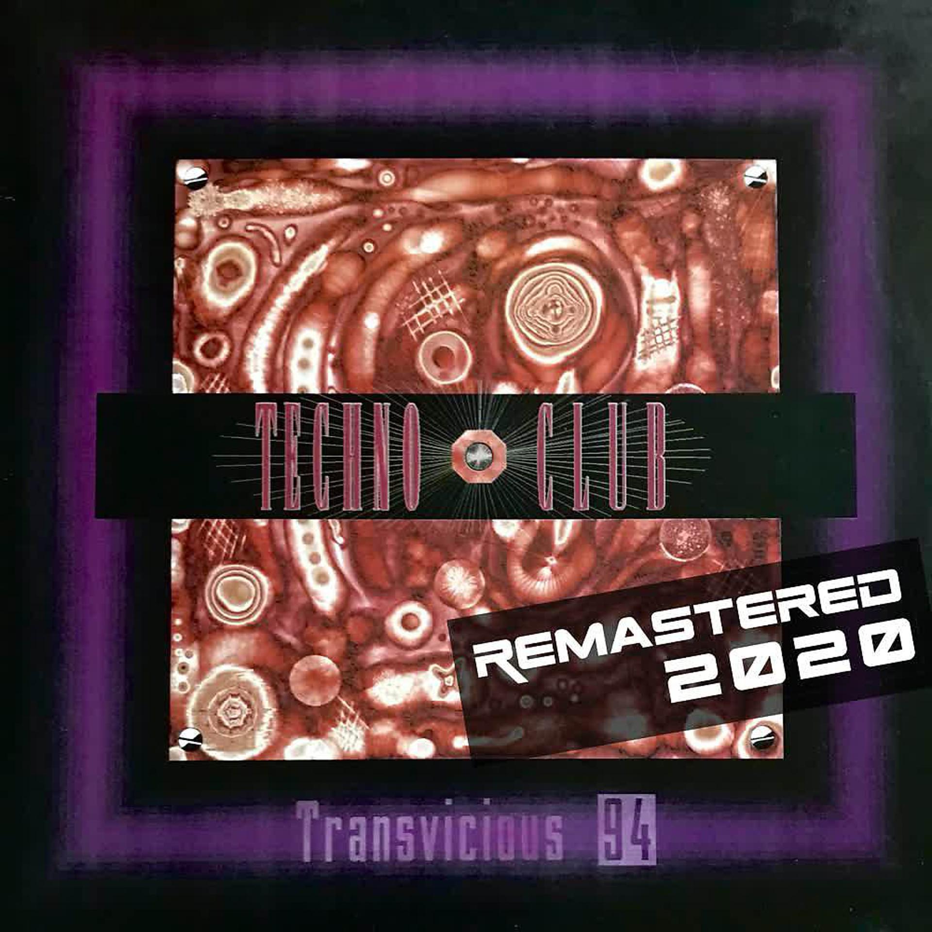 Постер альбома Transvicious 94 (Remember 90) (Edición Remasterizada 2020)