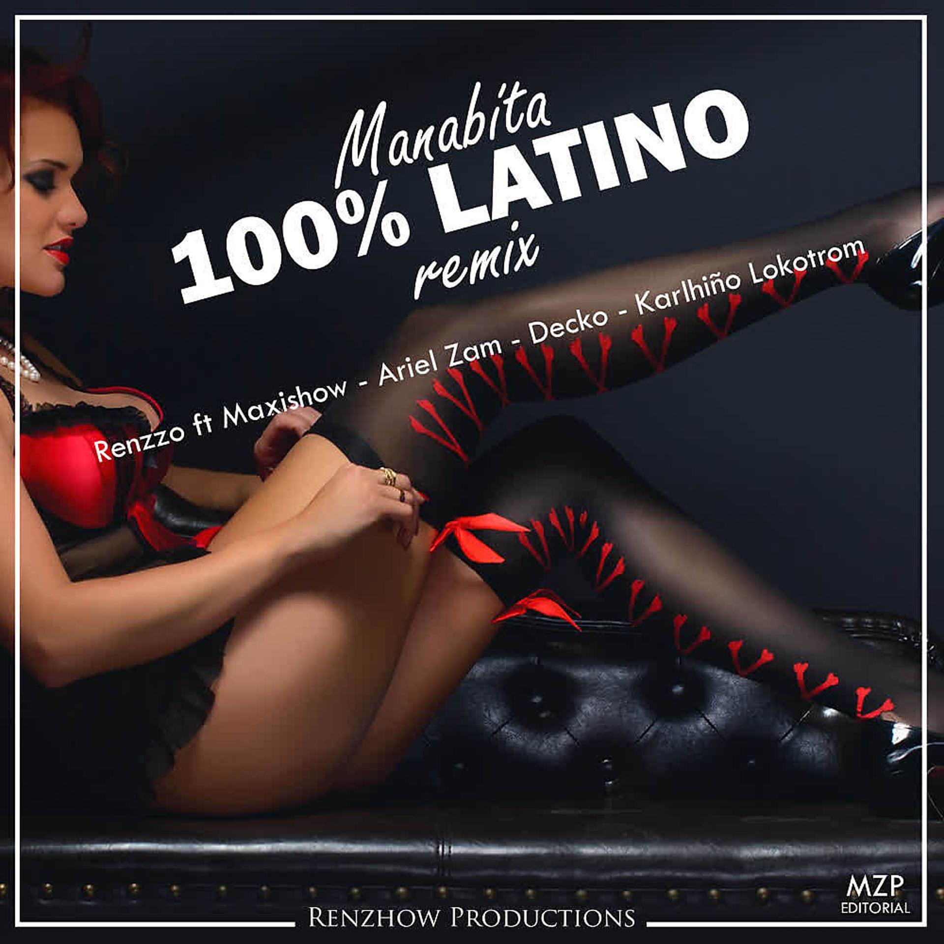 Постер альбома 100% Latino (Remix)