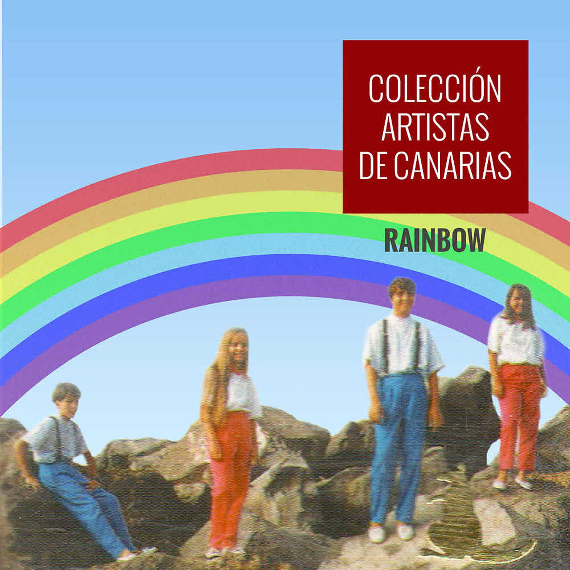 Постер альбома Colección Artistas de Canarias Rainbow