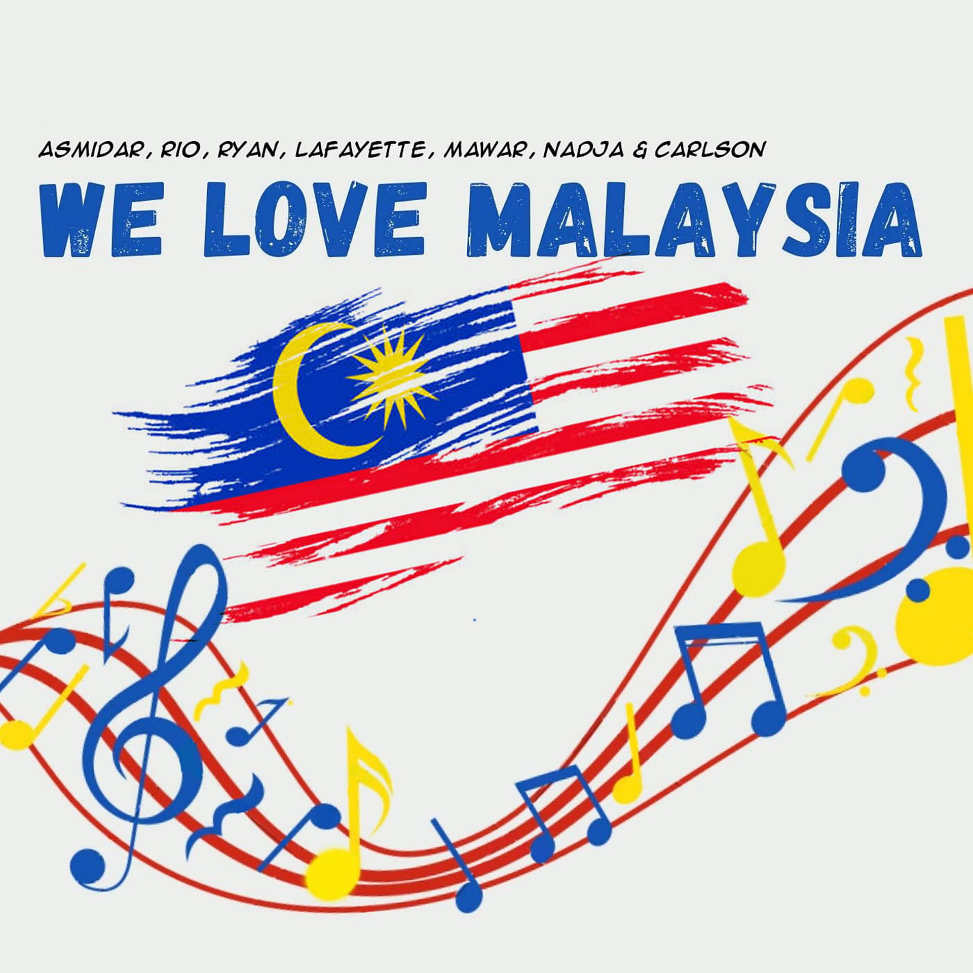 Постер альбома We Love Malaysia