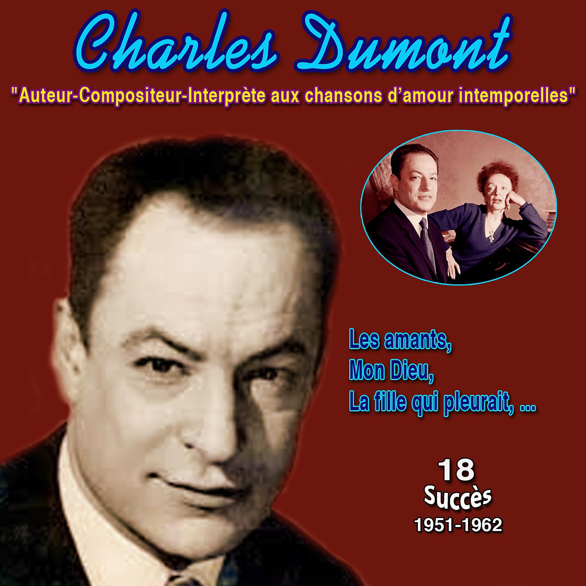 Постер альбома Charles Dumont - chansons d'amour intemporelles