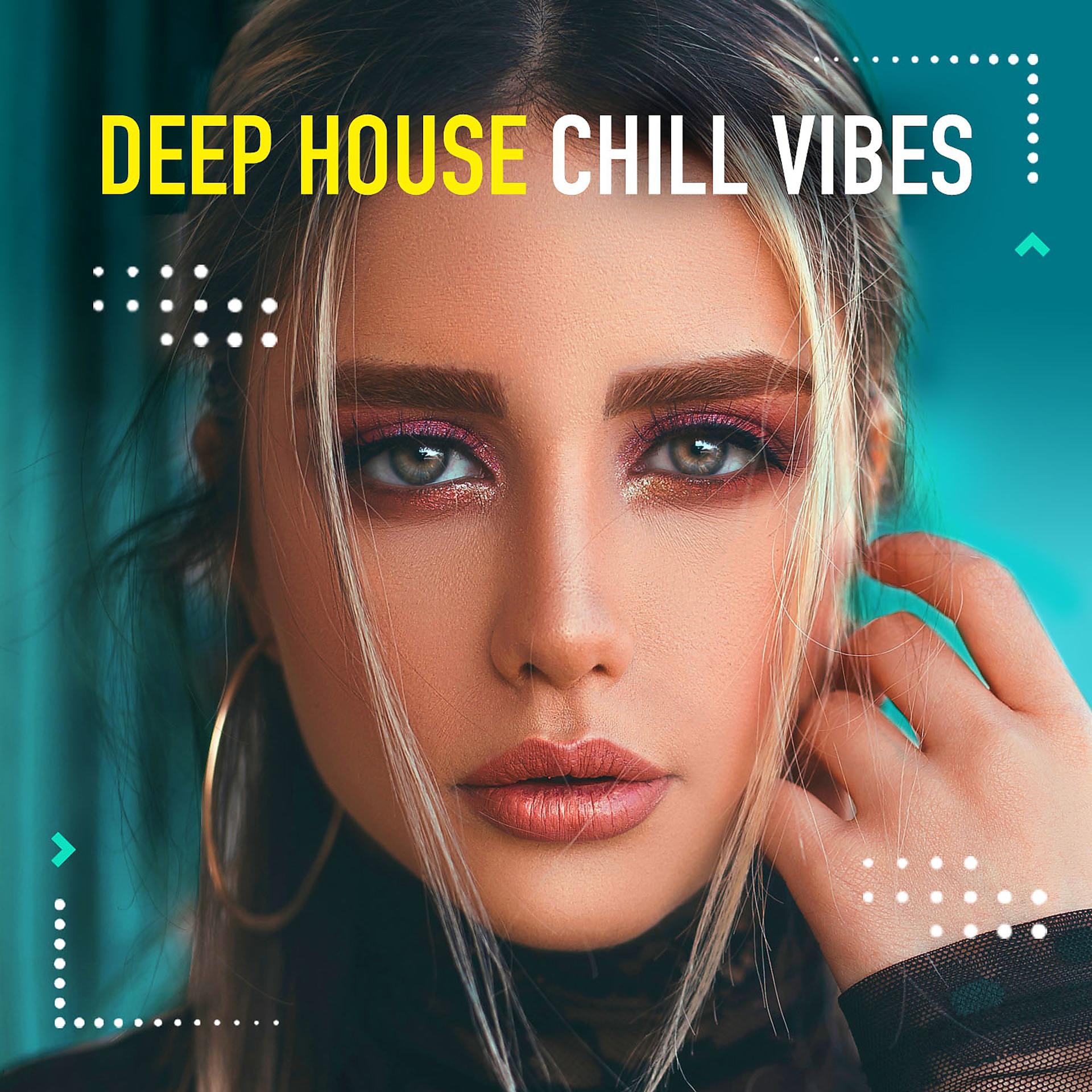 Постер альбома Deep House Chill Vibes, Vol. 2