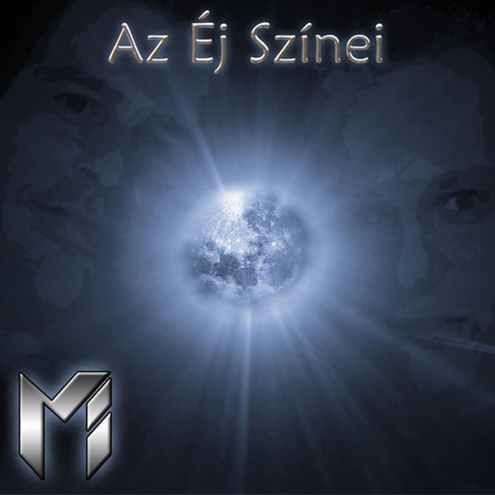 Постер альбома Az Éj Színei