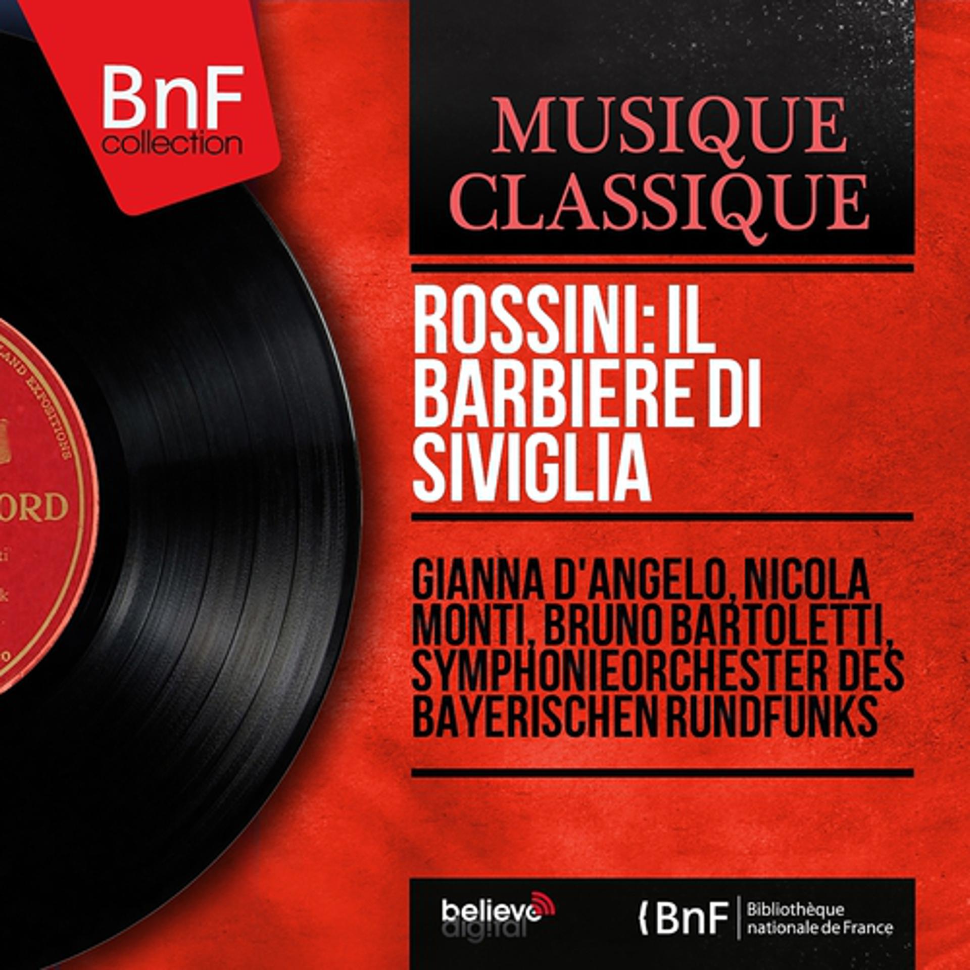 Постер альбома Rossini: Il barbiere di Siviglia (Mono Version)