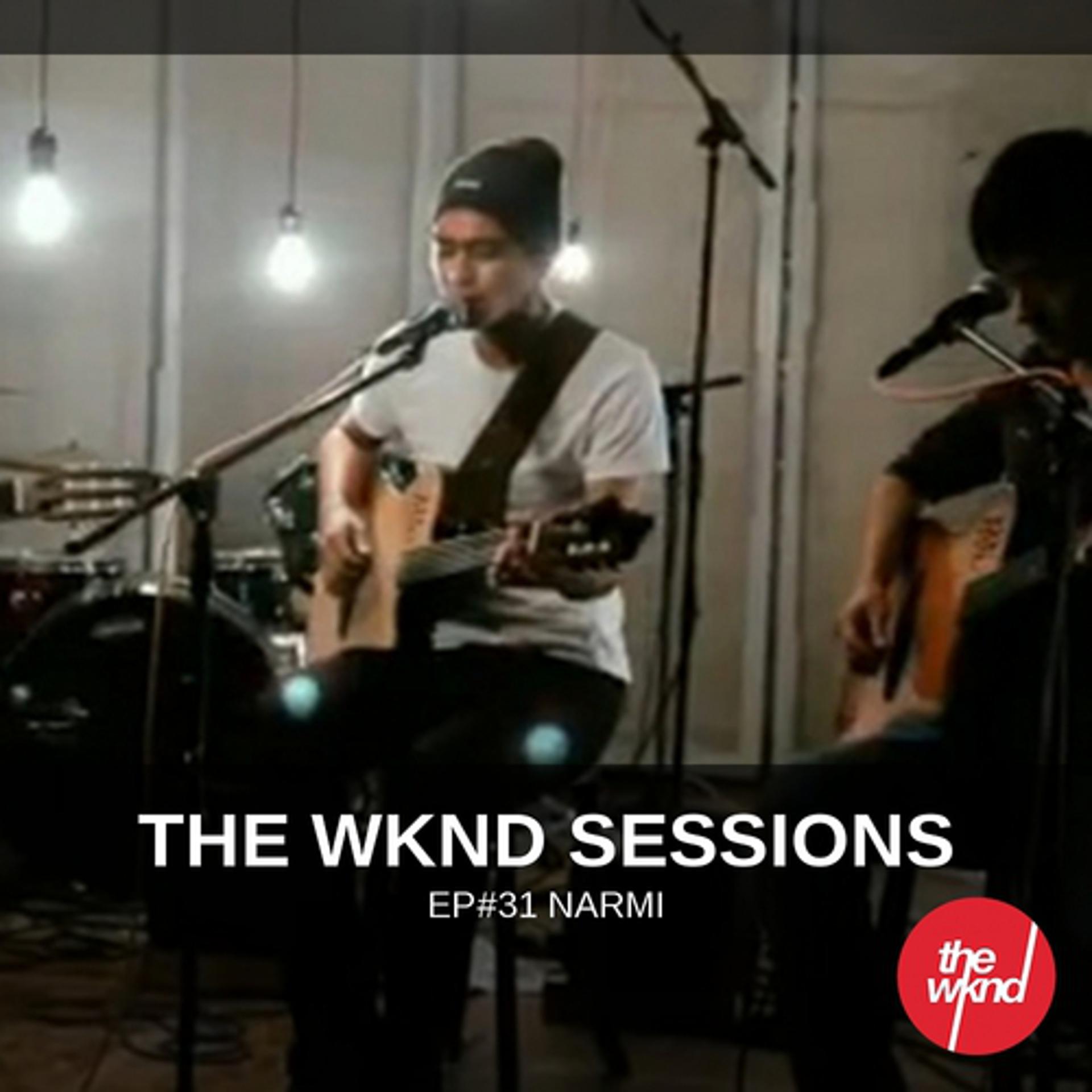 Постер альбома The Wknd Sessions Ep. 31: Narmi