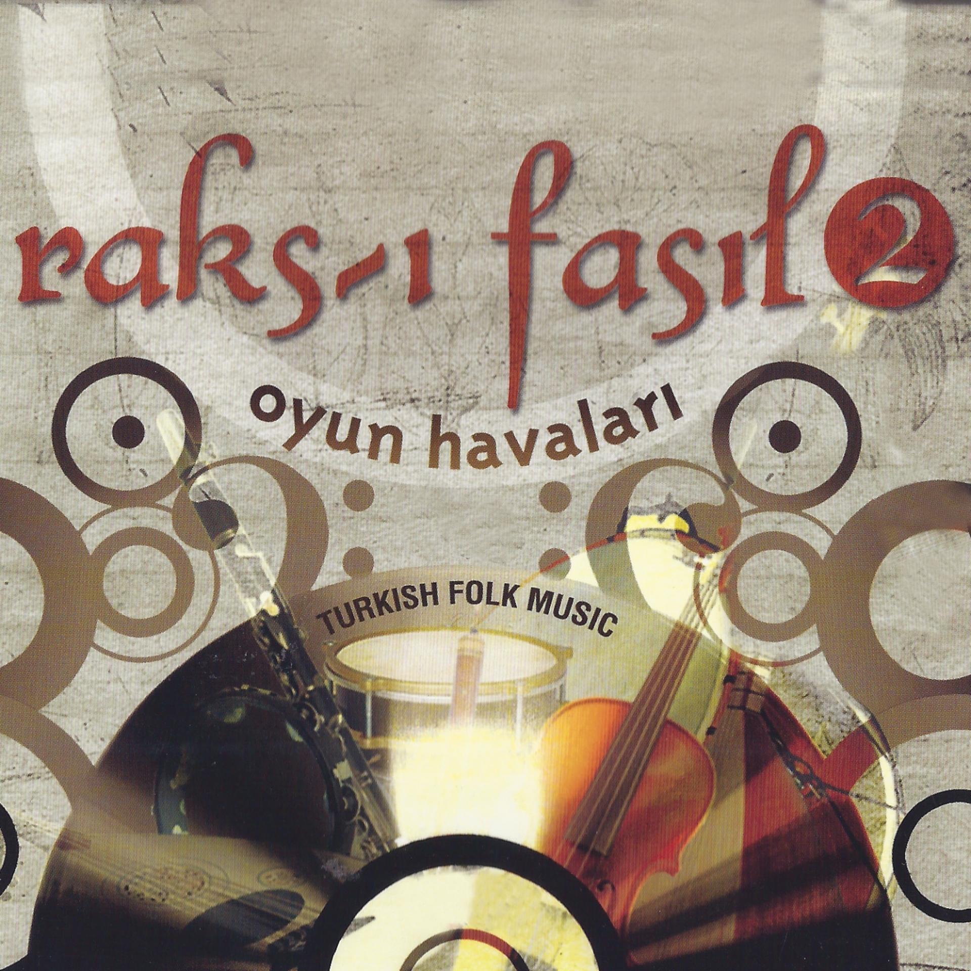 Постер альбома Raks-ı Fasıl, Vol. 2