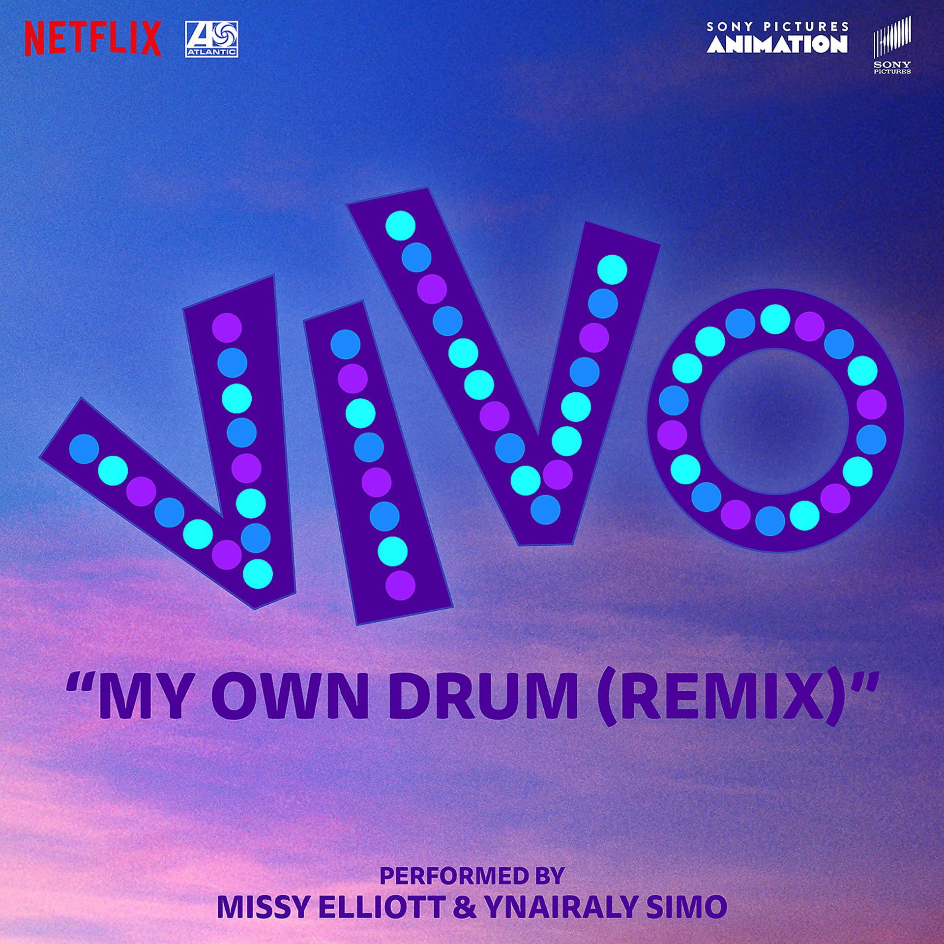 Постер альбома My Own Drum (Remix) [with Missy Elliott] [From the Motion Picture "Vivo"]