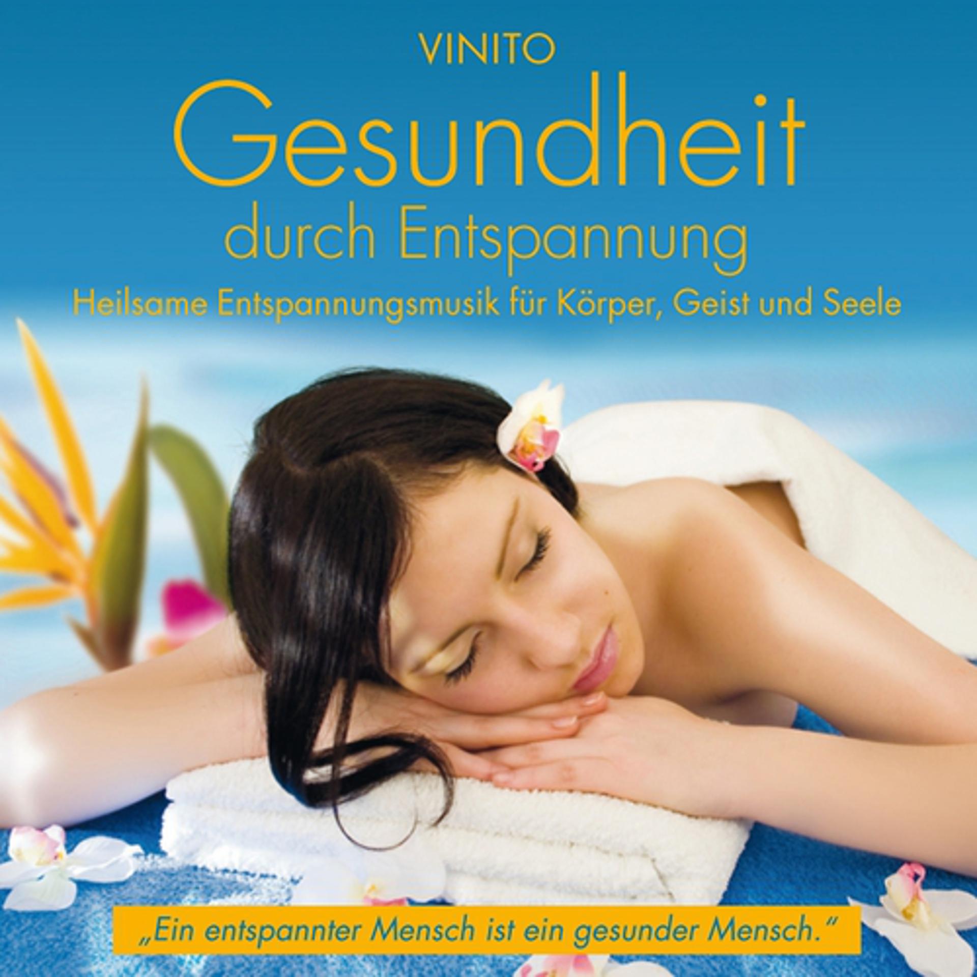 Постер альбома Gesundheit durch heilsame Entspannungsmusik