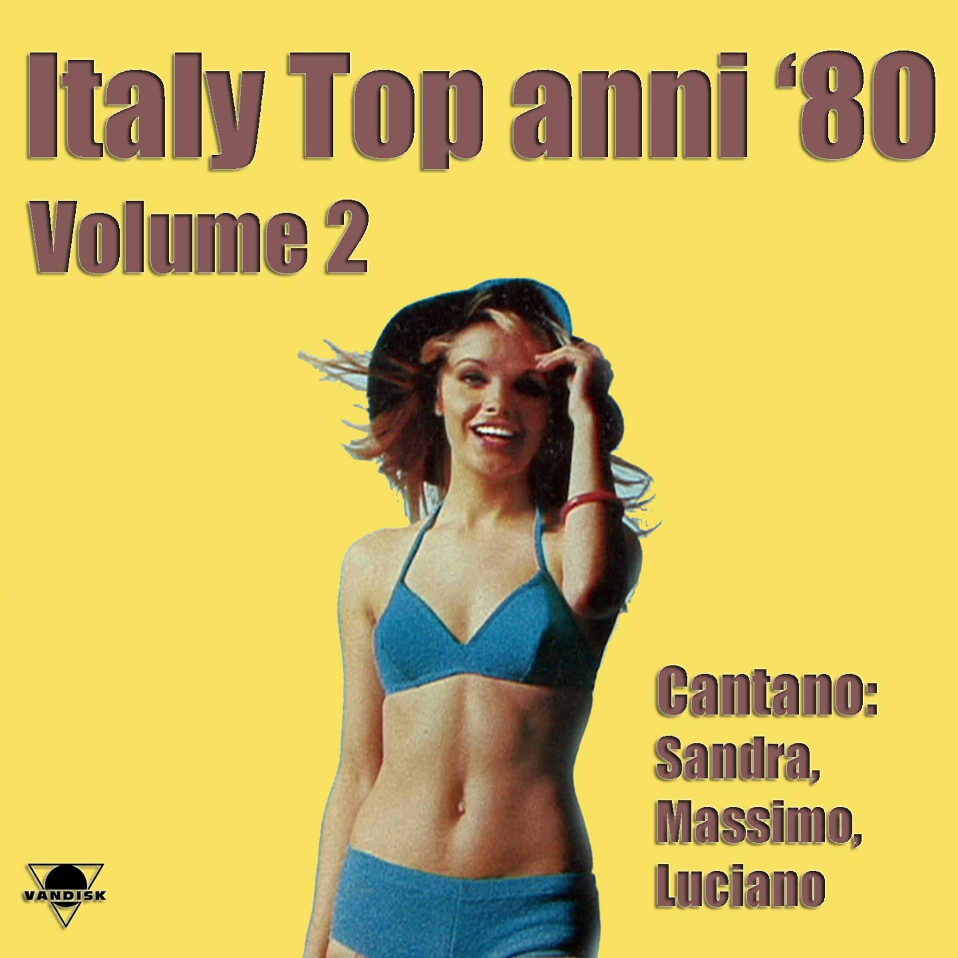 Постер альбома Italy Top anni '80, Vol. 2