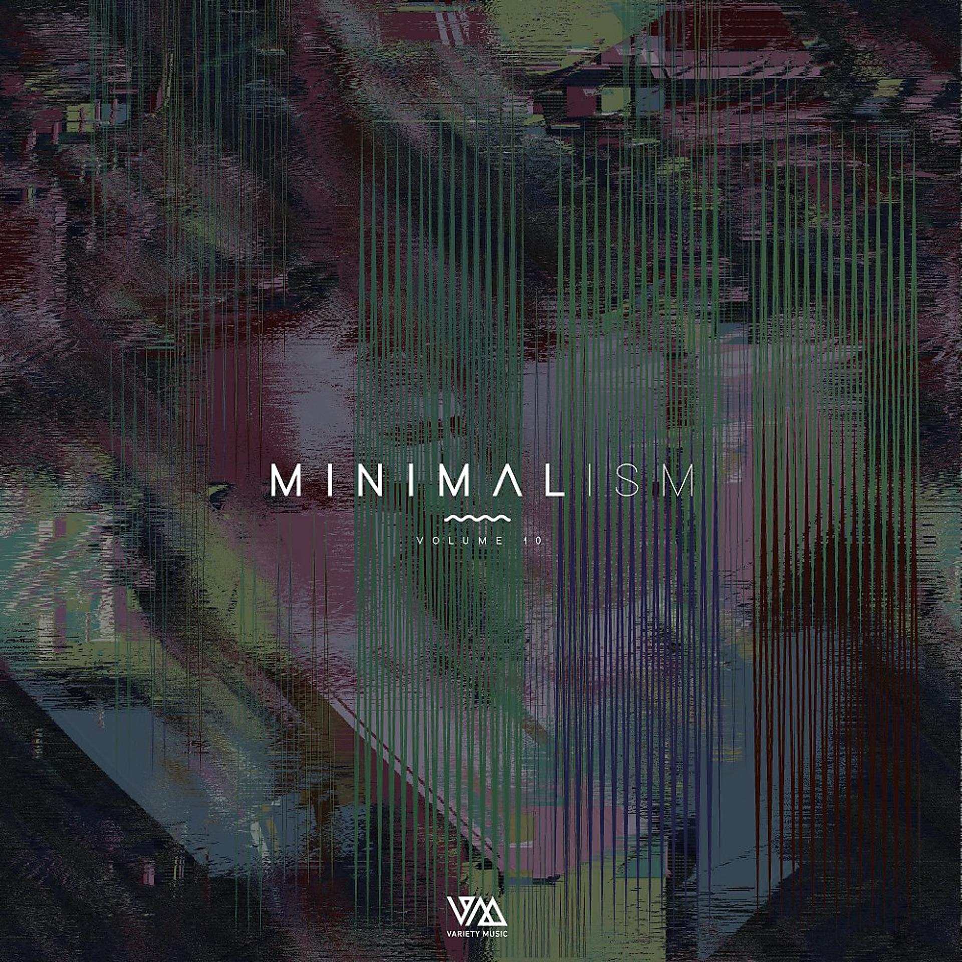 Постер альбома Minimalism, Vol. 10