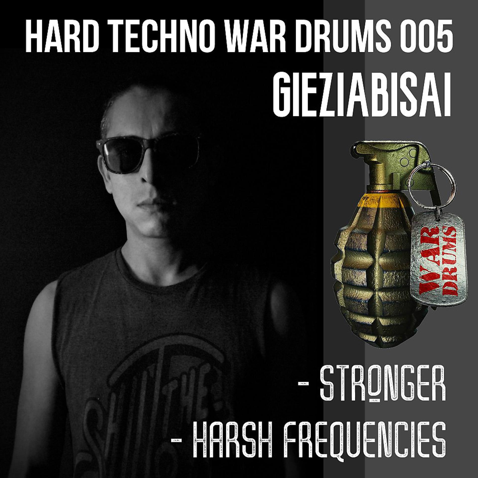 Постер альбома Hard Techno War Drums 005