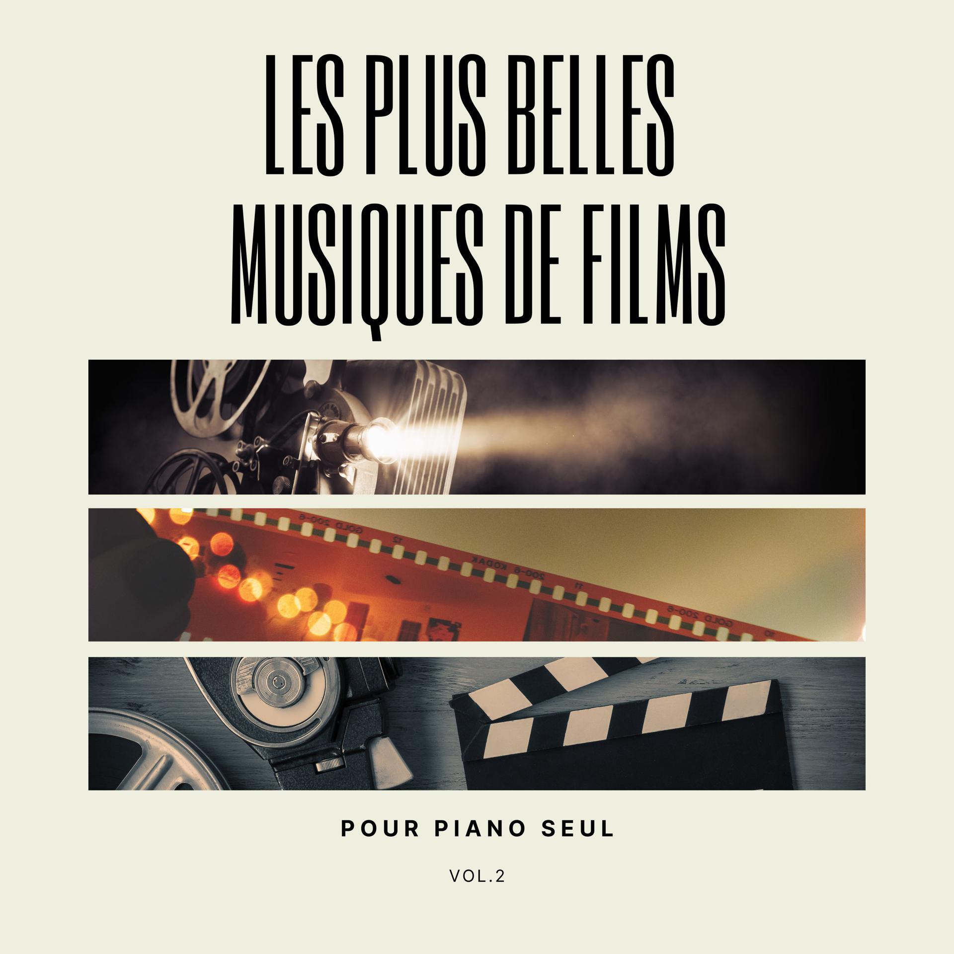 Постер альбома Les plus belles musiques de films pour piano seul, Vol. 2